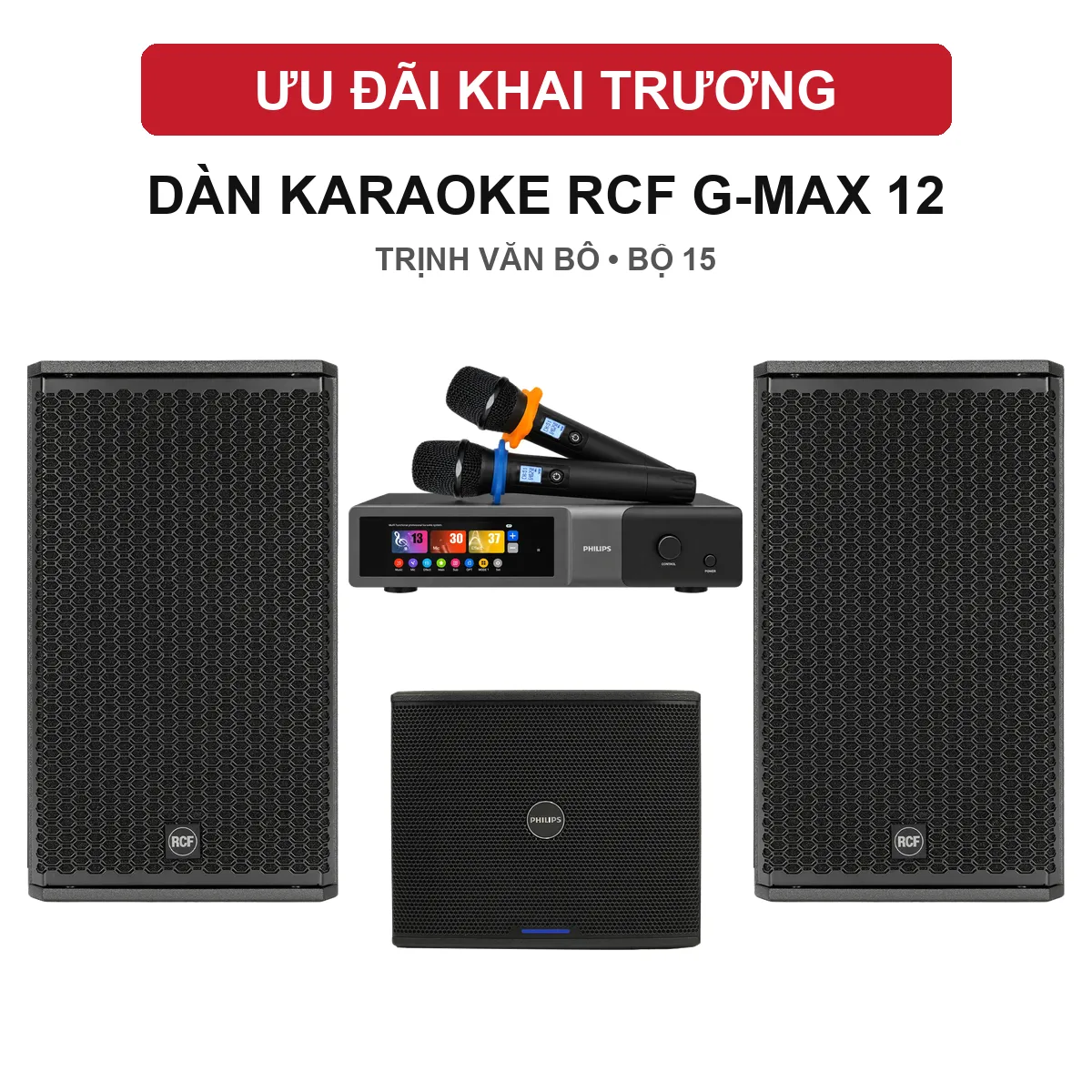 Dàn karaoke khai trương Trịnh Văn Bô 15