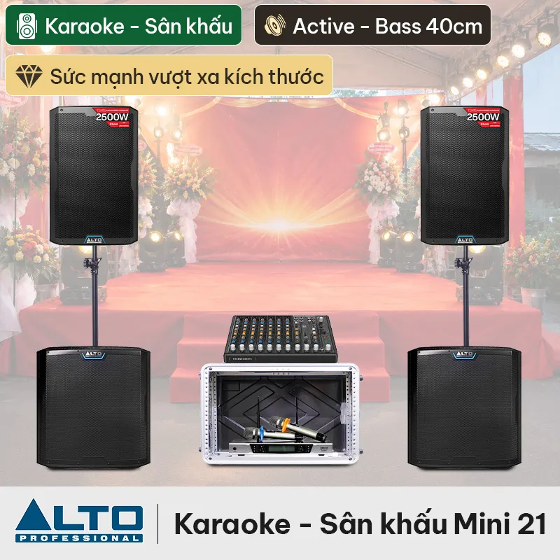 Dàn karaoke – Sân khấu Mini Alto 21