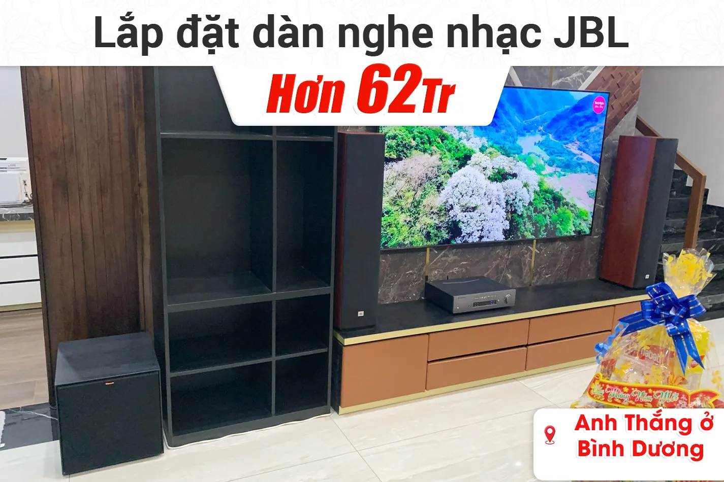 Lắp đặt dàn nghe nhạc JBL hơn 62tr cho anh Thắng ở Bình Dương