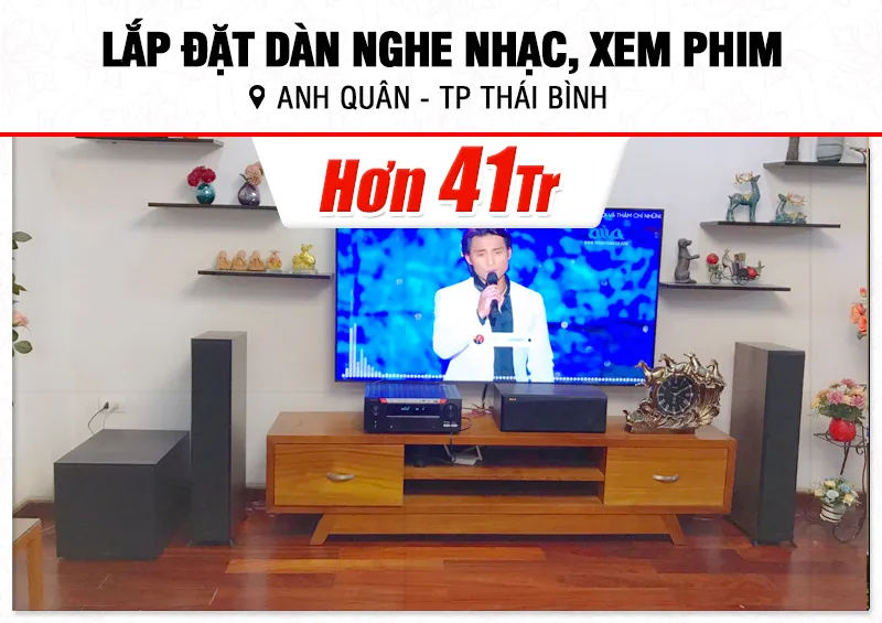 Lắp đặt dàn nghe nhạc, xem phim hơn 66tr cho anh Quân tại Thái Bình (RP-5000F II, RP-500M II, RP-500C II, R-121SW, X2700H)