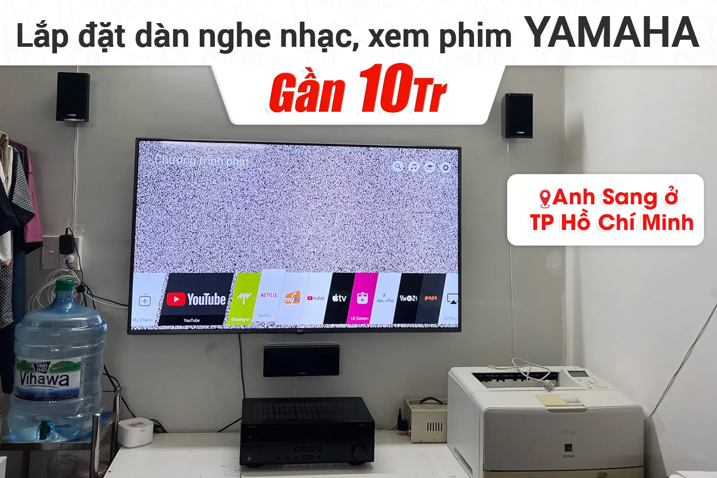 Lắp đặt dàn nghe nhạc, xem phim Yamaha YHT-1840 cho anh Sang ở TPHCM