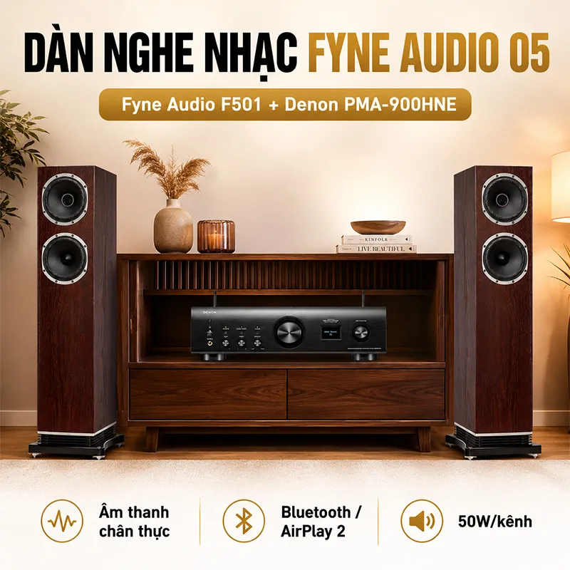 Dàn nghe nhạc Fyne Audio 05 (Fyne Audio F501, Denon PMA-900HNE)