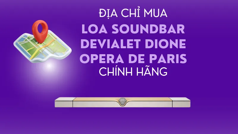 Mua soundbar Devialet DIONE Opera De Paris uy tín, giá rẻ