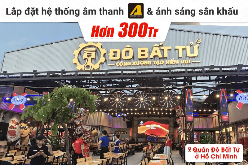 Lắp đặt hệ thống âm thanh Actpro & ánh sáng hơn 300tr cho quán Đô Bất Tử tại TP HCM (Actpro KR210F New, KR28F New, DA4.13...)