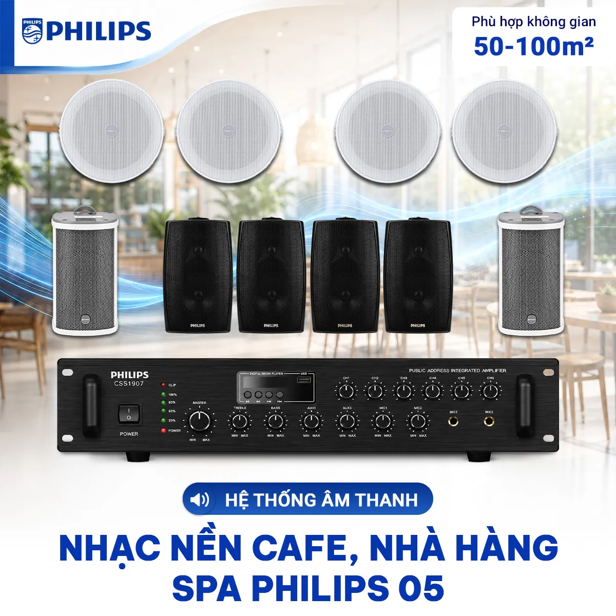 Hệ thống âm thanh nhạc nền cafe nhà hàng spa Philips 05 - 50-100m²