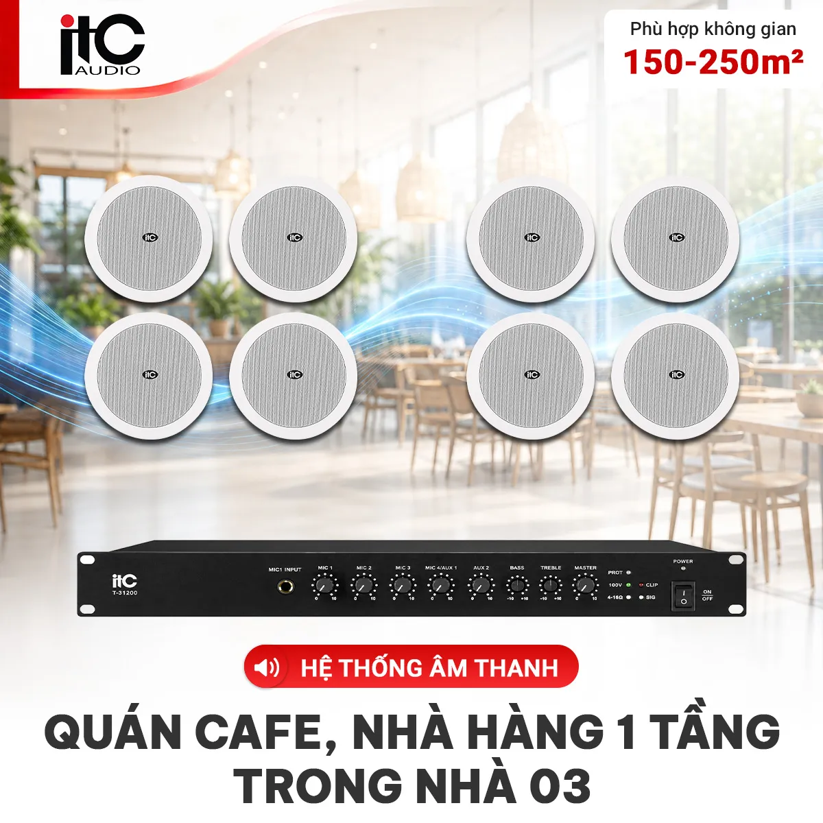 Hệ thống âm thanh quán cafe, nhà hàng 1 tầng trong nhà 03