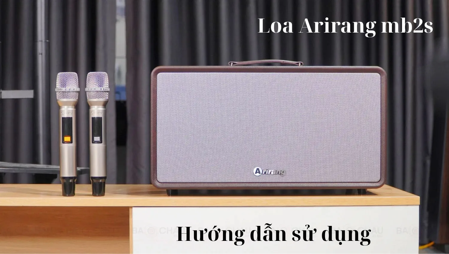 Hướng dẫn sử dụng chi tiết Arirang mb2s Chi Tiết Nhất