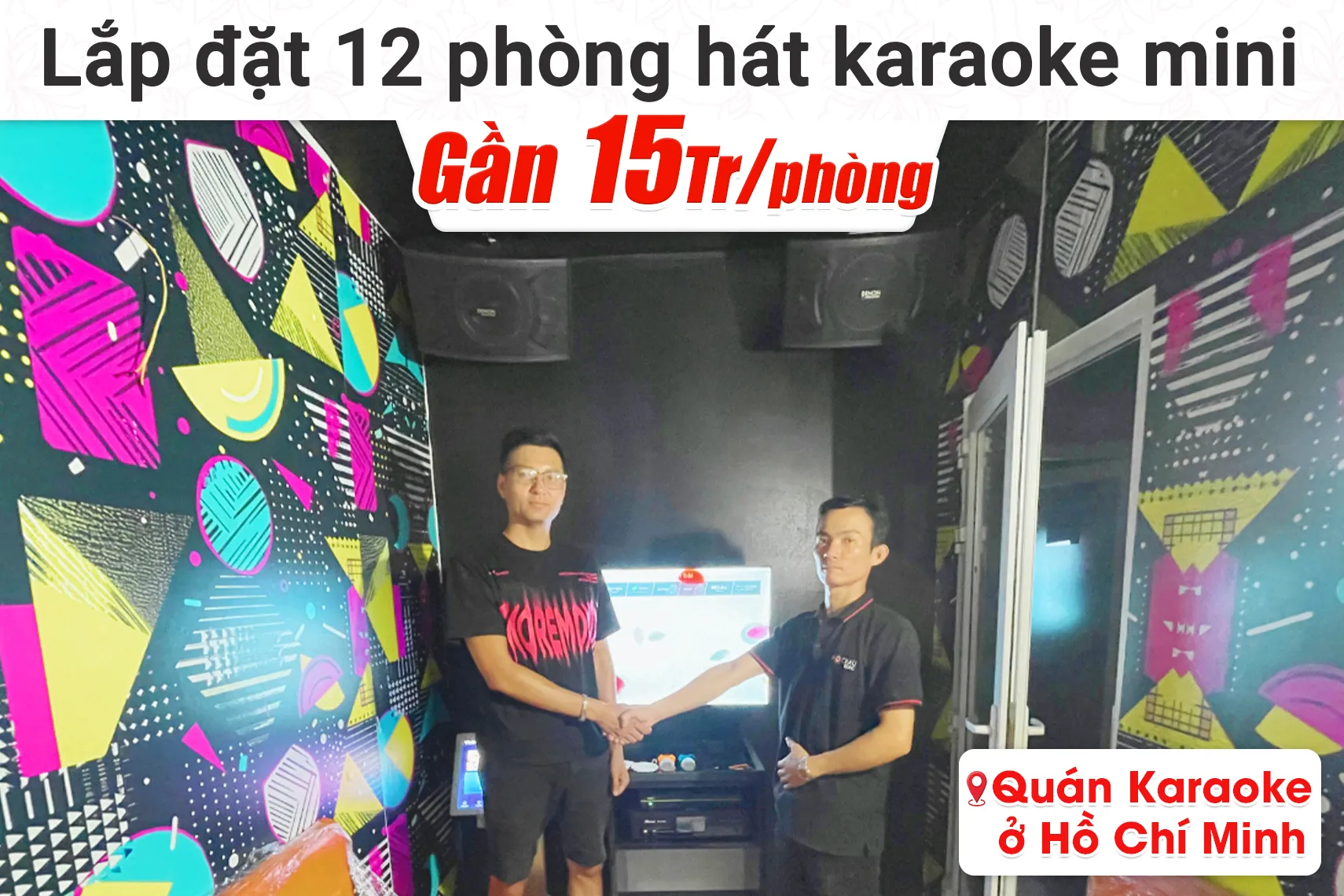 Lắp đặt 12 phòng karaoke box mini cho quán Karaoke tại TP HCM