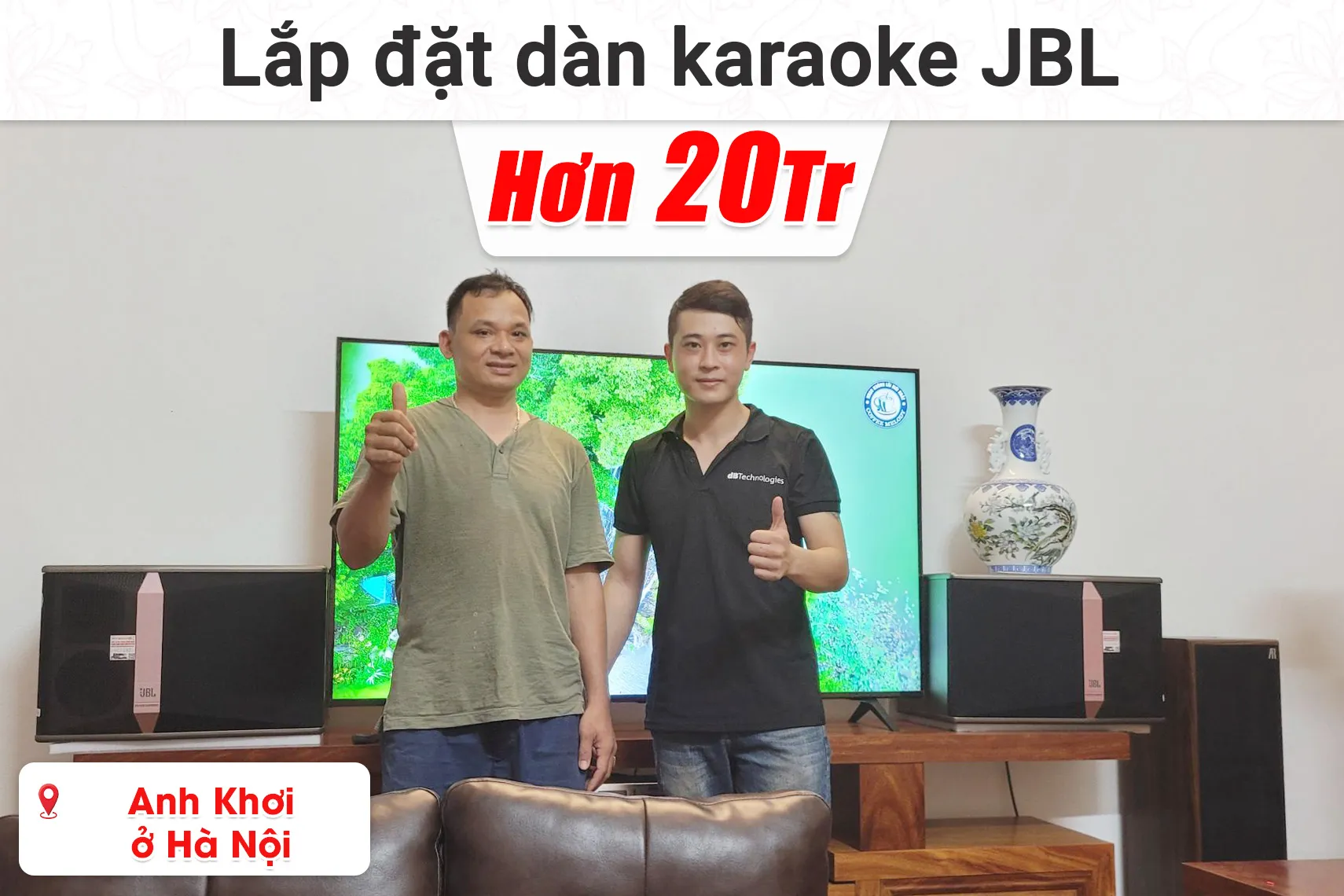 Lắp đặt dàn karaoke JBL hơn 20 triệu cho anh Khơi ở Hà Nội (JBL KI512, Bksound M8, Shure UGX9II,...)