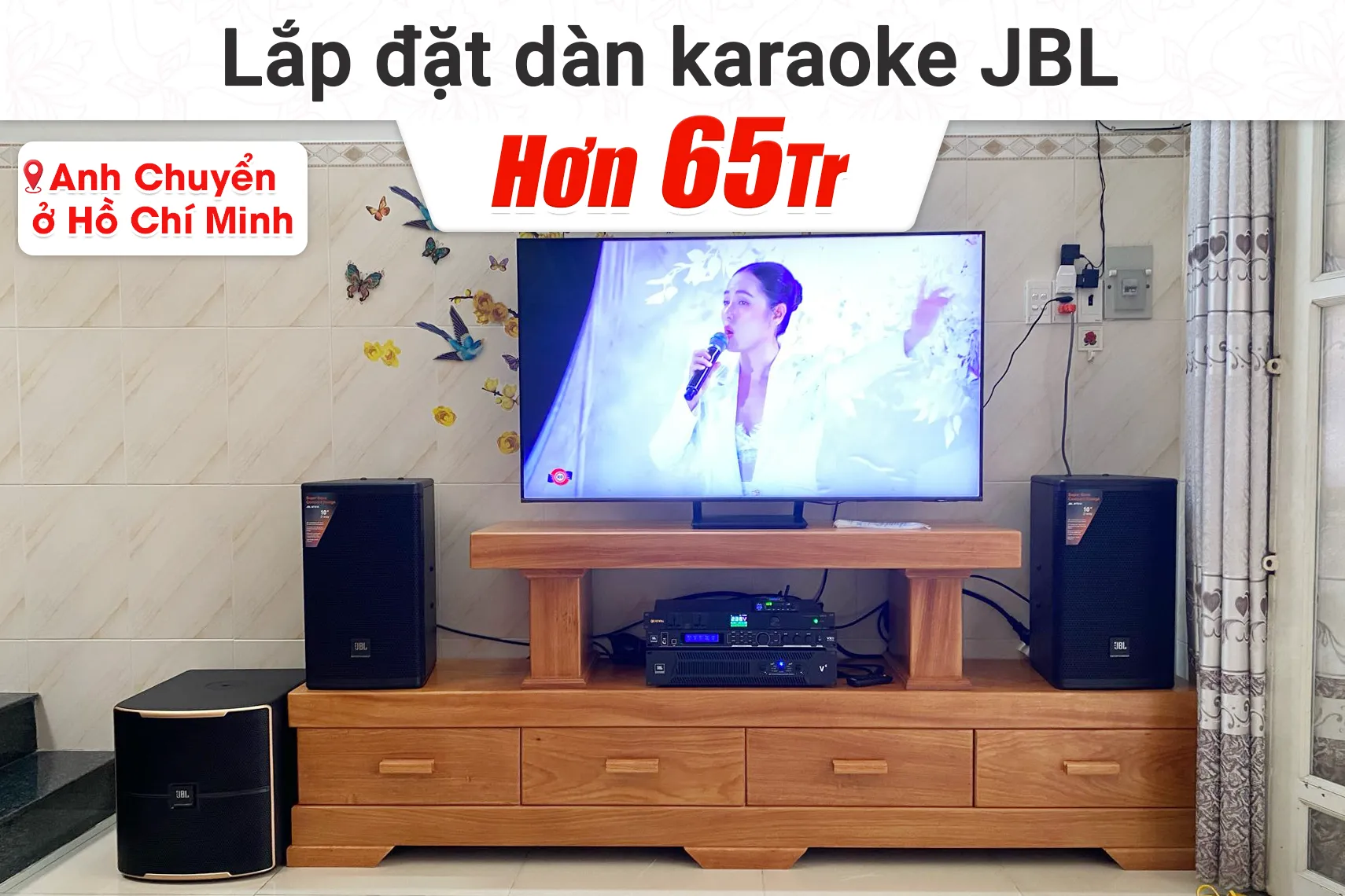 Lắp đặt dàn karaoke JBL hơn 65tr cho anh Chuyển tại TP HCM