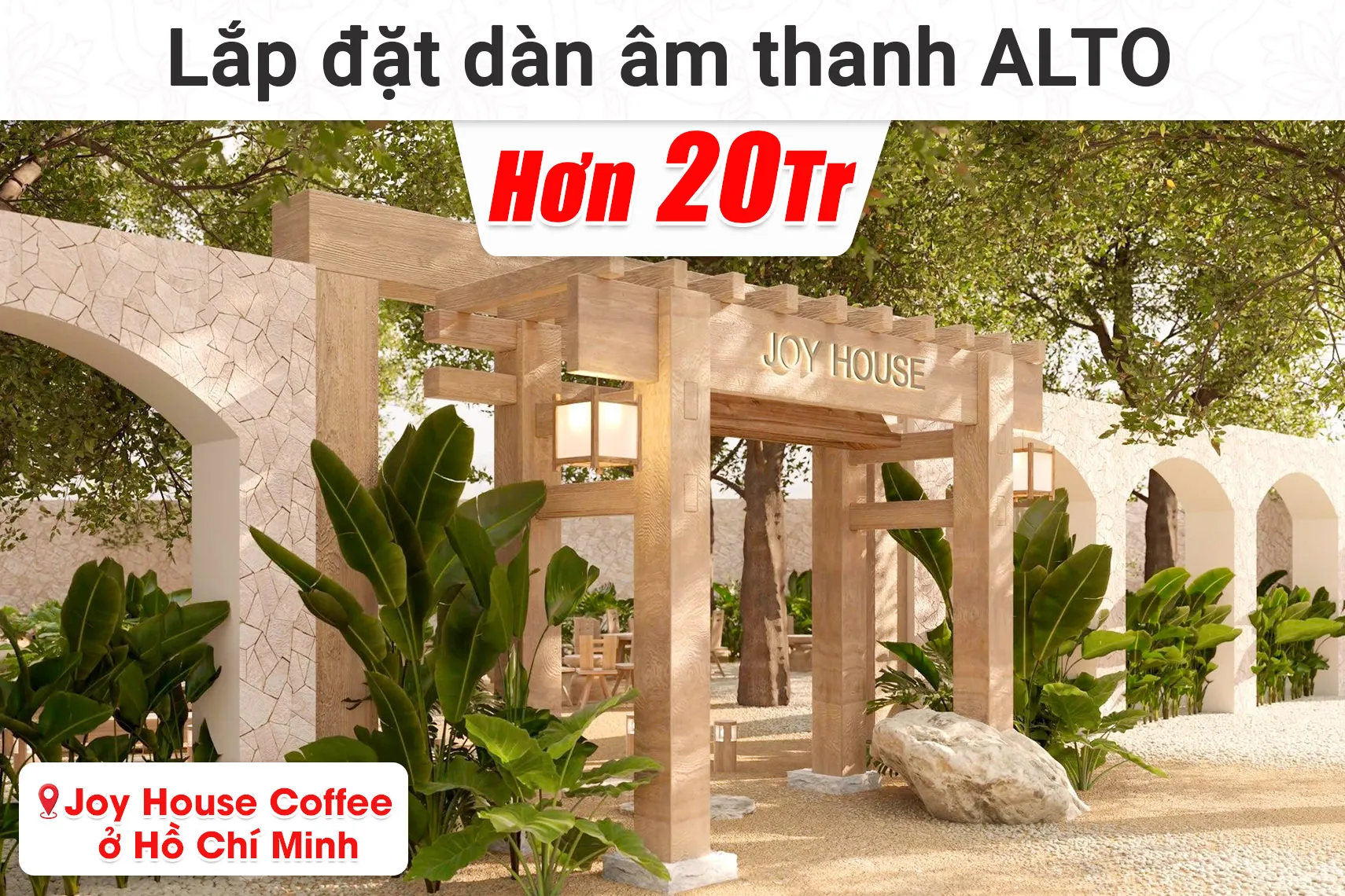 Lắp đặt dàn âm thanh Alto hơn 20 triệu cho quán Joy House Coffee ở tp.Hồ Chí Minh (Alto TX415, Alto TX410)