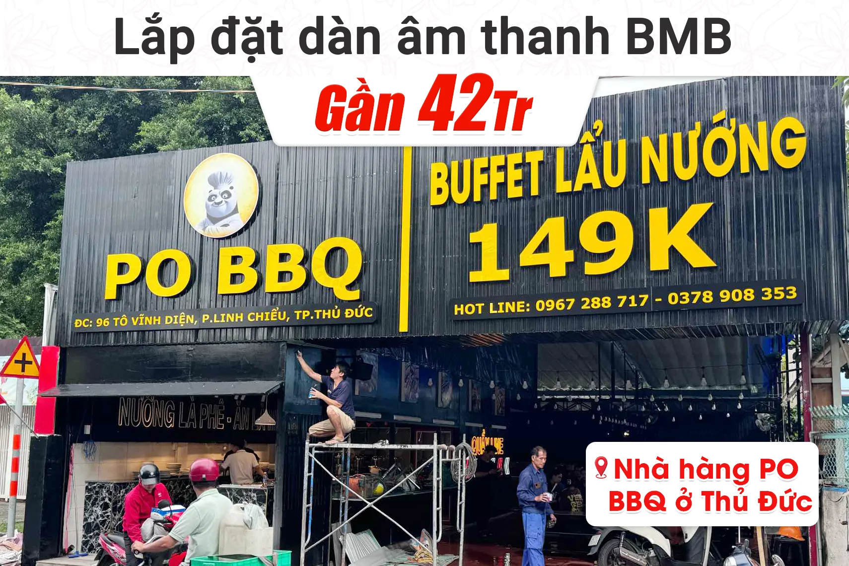 Lắp đặt dàn âm thanh BMB gần 42tr cho nhà hàng PO BBQ tại Thủ Đức (BMB CSJ-06, BJ-A88, BJ-U500II)