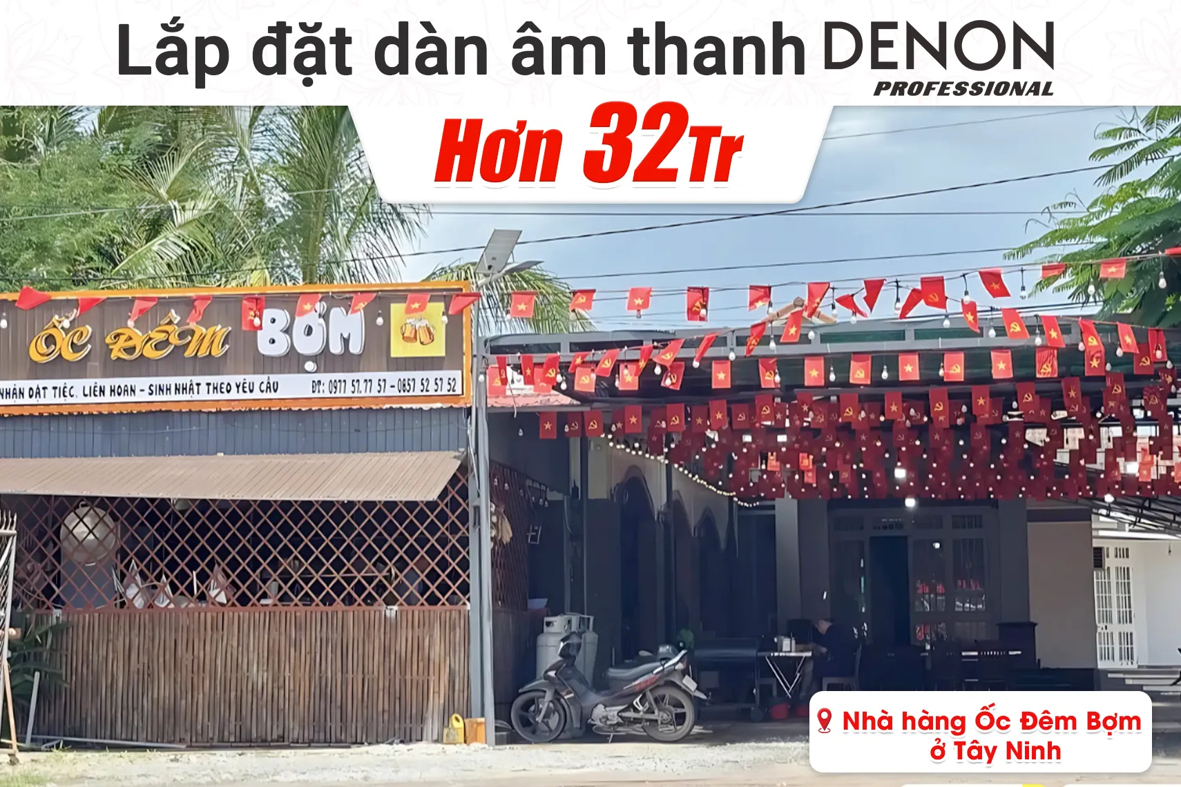 Lắp đặt dàn âm thanh Denon hơn 32tr cho nhà hàng Ốc Đêm Bợm tại Tây Ninh (Denon DP-C10, Bksound DKA 5500)