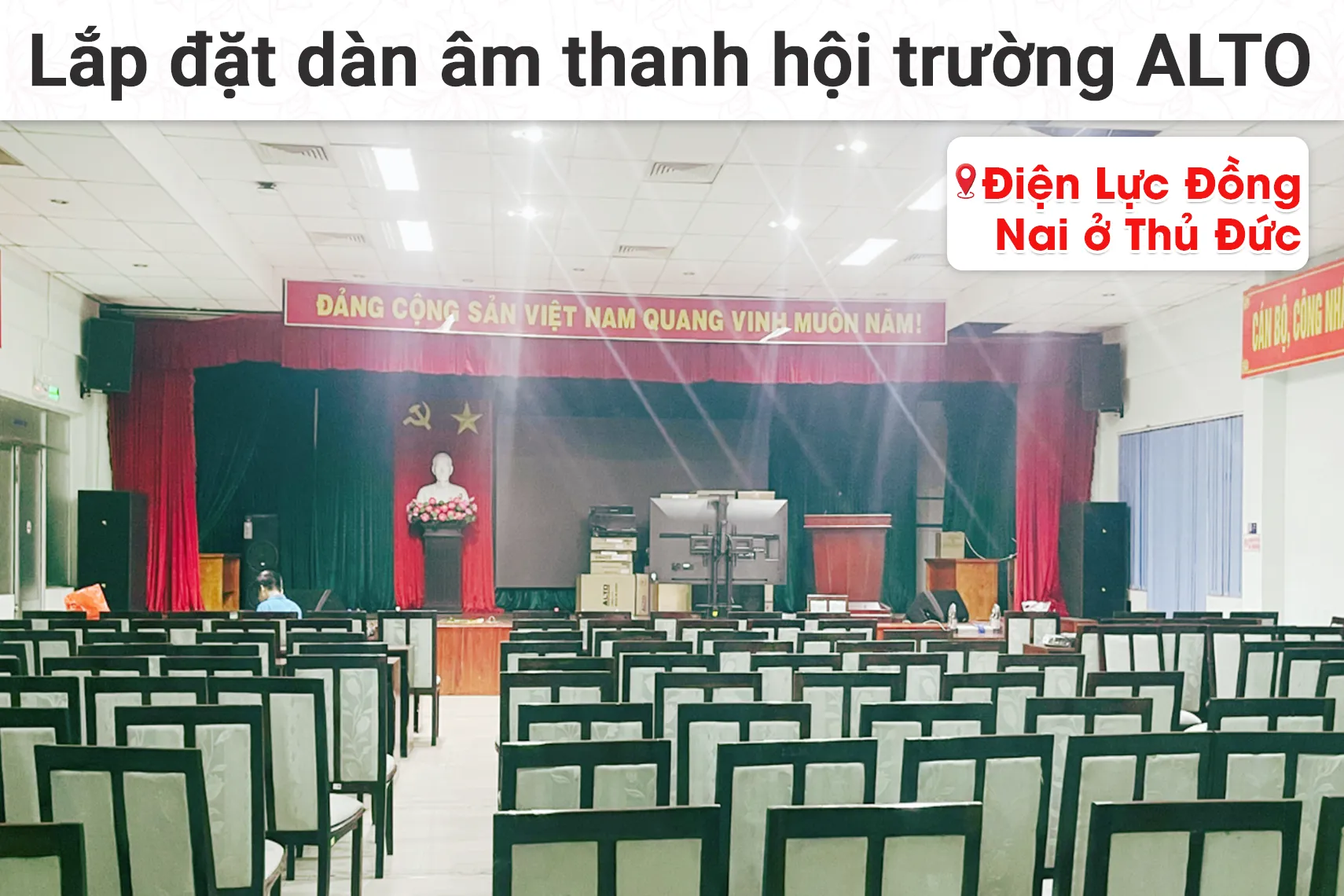 Lắp đặt dàn âm thanh hội trường Alto cho Điện Lực Đồng Nai tại Thủ Đức