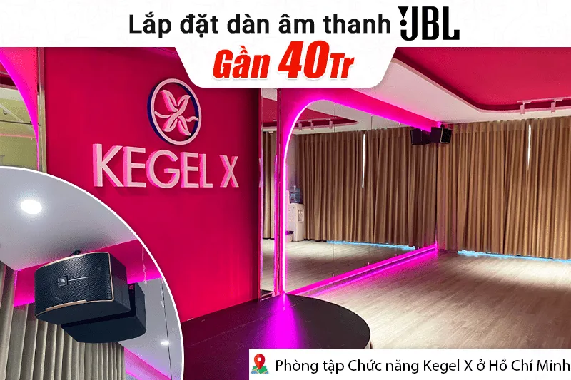 Lắp đặt dàn âm thanh JBL gần 40tr cho phòng tập Chức năng Kegel X tại TP HCM (JBL Pasion 10, Bksound DKA 8500 New, Alto TS12S...)