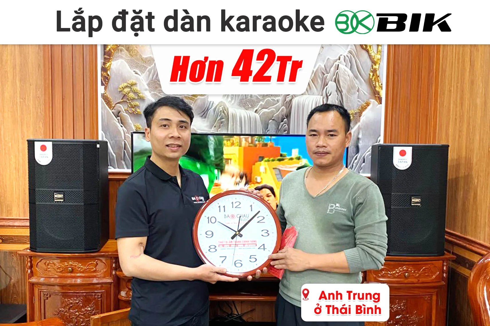Lắp đặt dàn karaoke BIK hơn 42 triệu cho anh Trung ở Thái Bình (BIK BBK-S312, BIK VK-A52, BIK VK-R51, BIK BBK-W25A, BIK VK- M51)