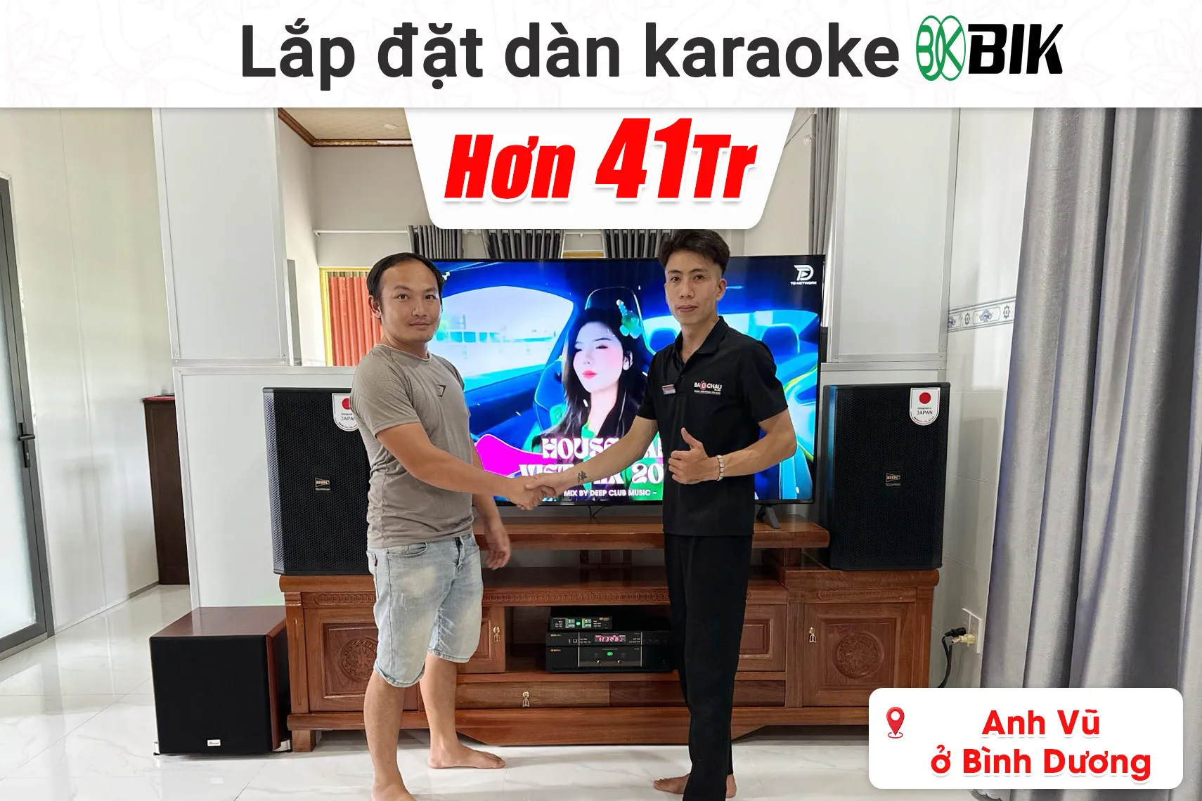 Lắp đặt dàn karaoke BIK hơn 40 triệu cho anh Vũ ở Bình Dương (BIK CS-625, BIK VK-A52, BIK VK-R51, Bksound SW512, BIK BJ-U100II,... )
