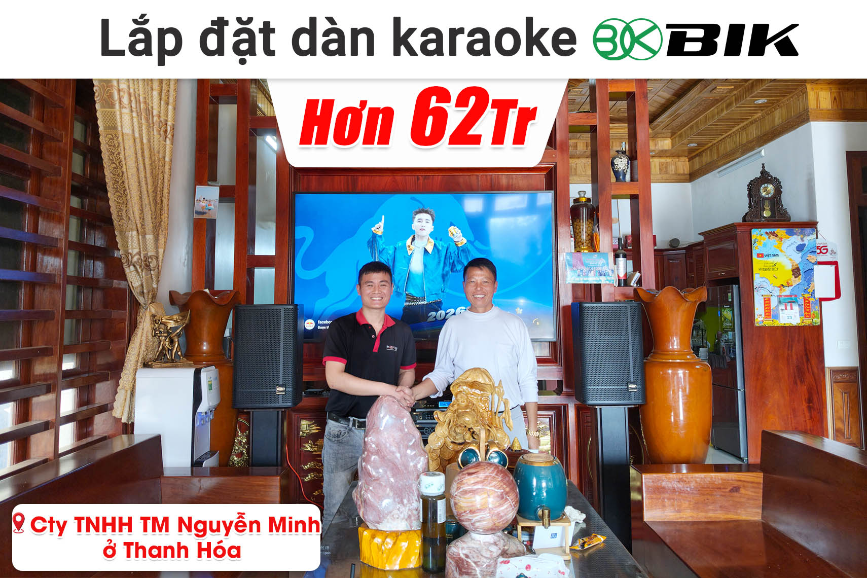 Lắp đặt dàn karaoke BIK hơn 62 triệu cho Cty TNHH TM Nguyễn Minh ở Thanh Hóa (KSP 5012, VM830A, BPR-5800, BJ-U500II,...)
