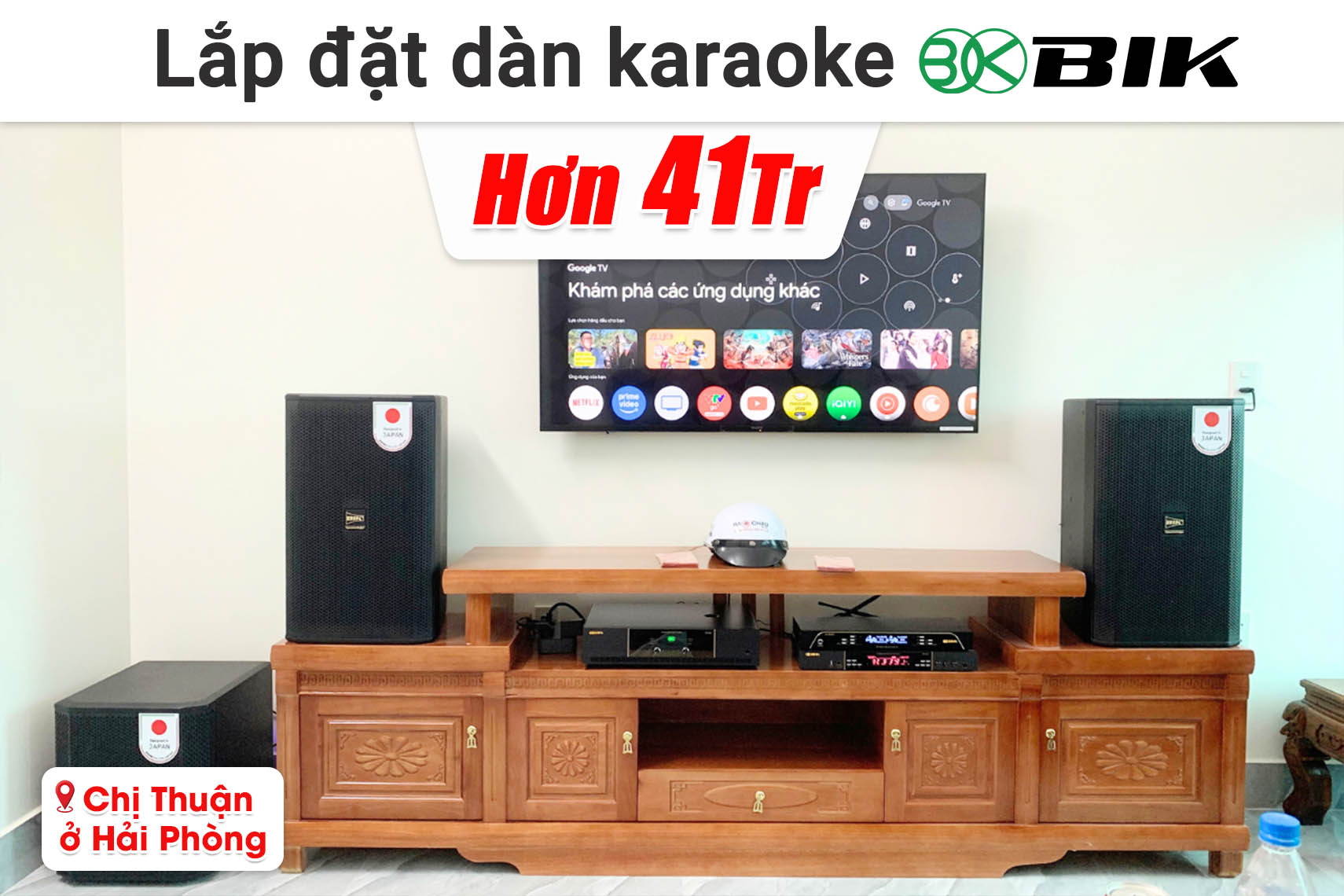 Lắp đặt dàn karaoke BIK hơn 41 triệu cho chị Thuận ở Hải Phòng (BIK CS-625, BIK VK-A52, BIK VK-R51, BIK BBK-W25A, BIK BJ-U200)