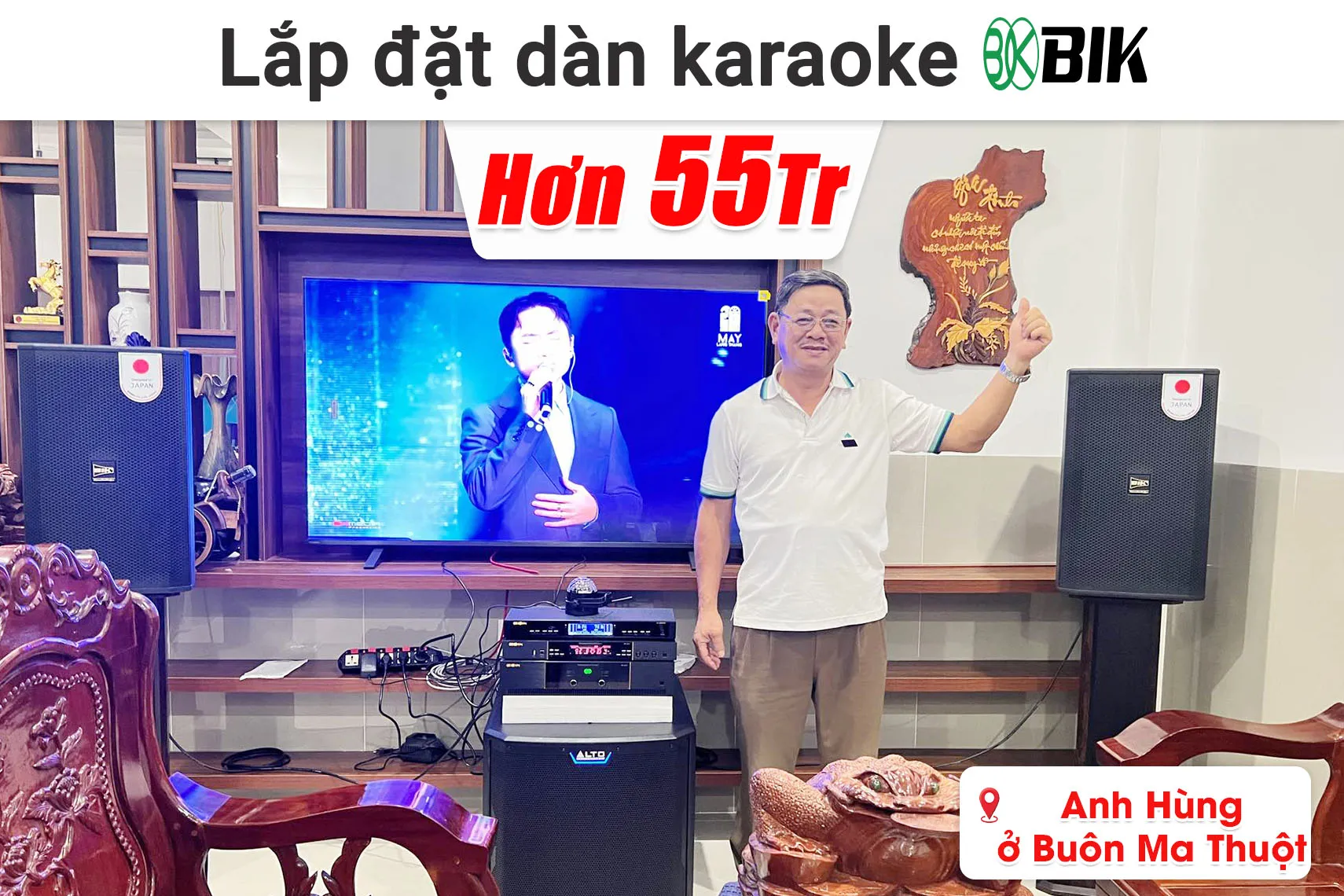 Lắp đặt dàn karaoke BIK hơn 55 triệu cho anh Hùng ở Buôn Ma Thuột (BIK CS625, BIK VK-A52, BIK VK-R51, Alto TS15S, BIK BJ-U500II, BIK LH-PS80,...)