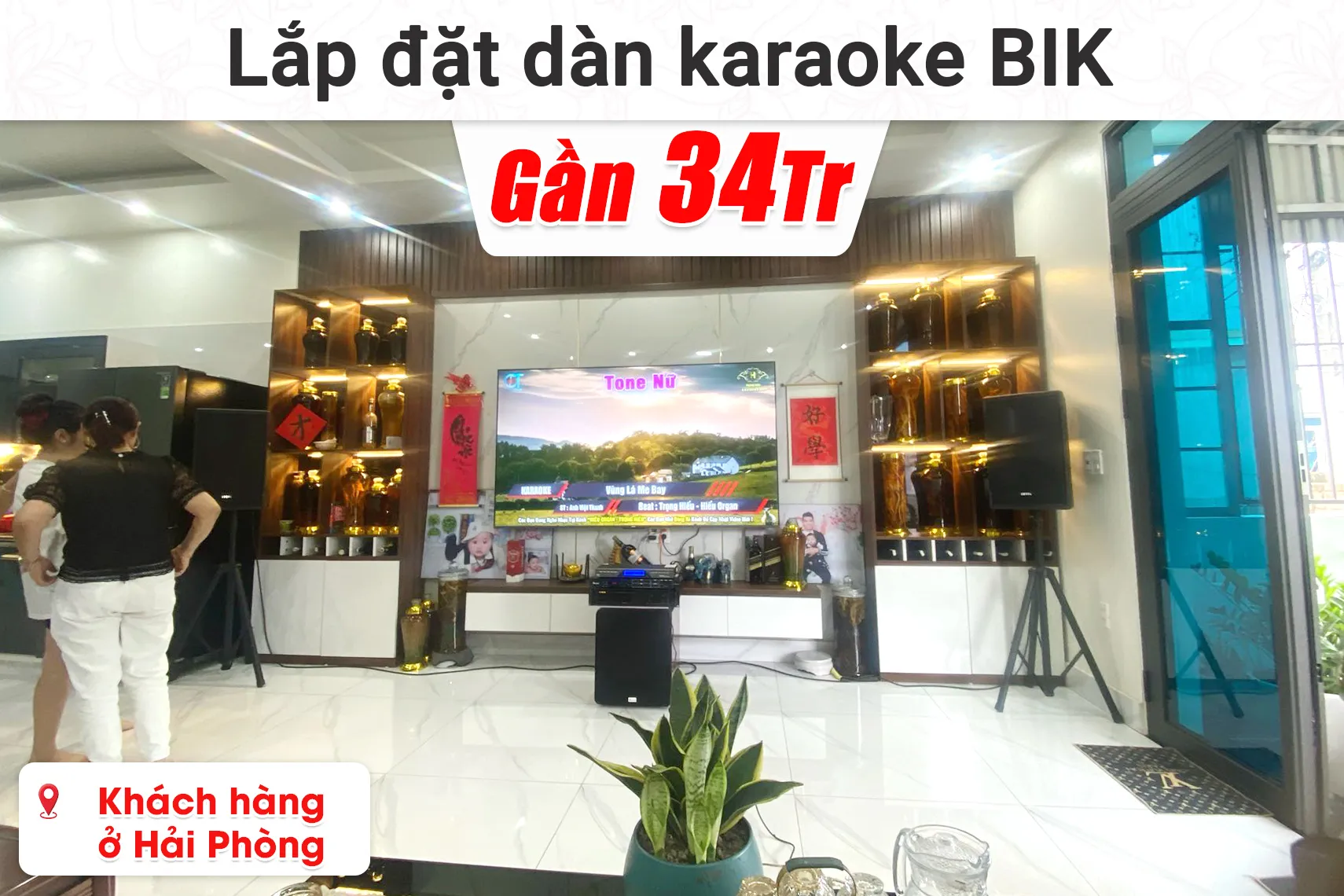 Lắp đặt dàn kraraoke BIK gần 34 triệu cho khách hàng ở Hải Phòng (BIK CS-525,BIK VM620A, Bksound X6 Luxury, Bksound M200, Bksound SW212,...)