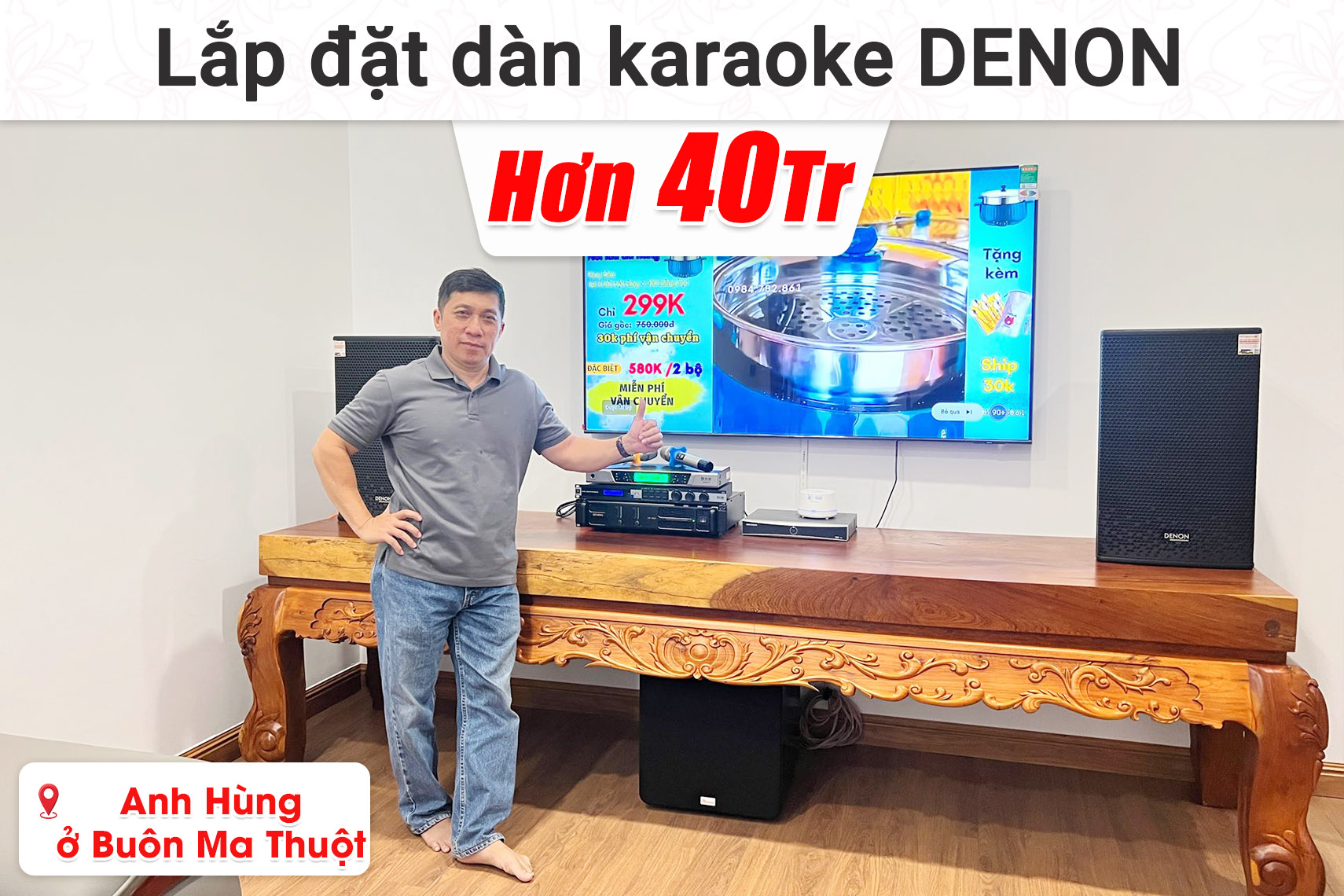 Lắp đặt dàn karaoke Denon hơn 40 triệu cho anh Hùng ở Buôn Ma Thuột (Denon Pro DP-R212, BIK CA-J602, JBL KX180A, Bksound SW612MKII, BCE UGX12,...)