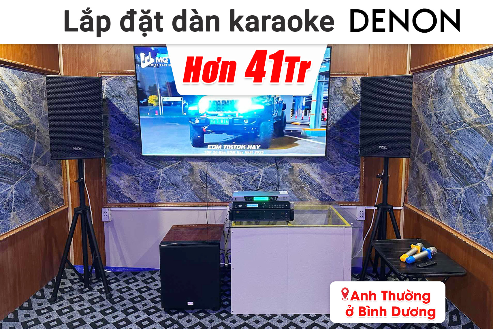 Lắp đặt dàn karaoke Denon hơn 41 triệu cho anh Thường ở Bình Dương (Denon DP-R212, BIK VM620A, Bksound KP500, Bksound SW815,BCE UGX12,...)