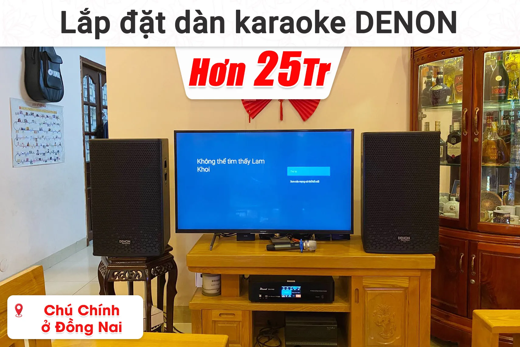 Lắp đặt dàn karaoke Denon hơn 25 triệu cho chú Chính ở Đồng Nai (Denon DP-R212, Bksound DKA 8500,...)