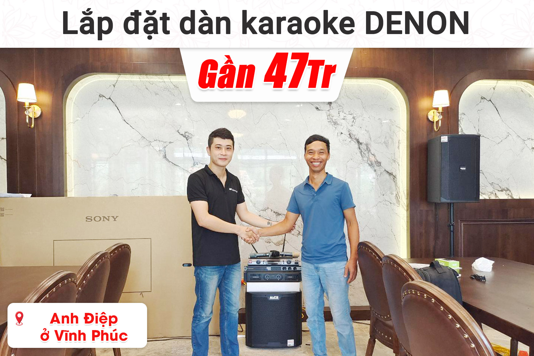 Lắp đặt dàn karaoke Denon gần 47 triệu cho anh Điệp ở Vĩnh Phúc (Denon Pro DN-512, Audiocenter CT2400, JBL KX180A, BBS S290S,...)