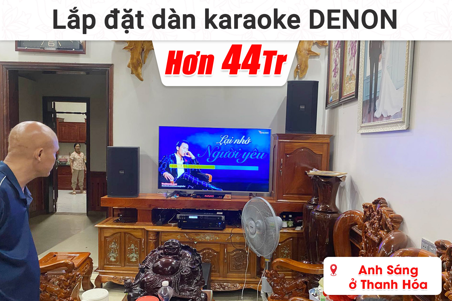 Lắp đặt dàn karaoke Denon hơn 44 triệu cho anh Sáng ở Thanh Hóa (Denon Pro DN-510, Bksound KP600, BIK VM620A, Alto TX12S, BIK B-U600,...)