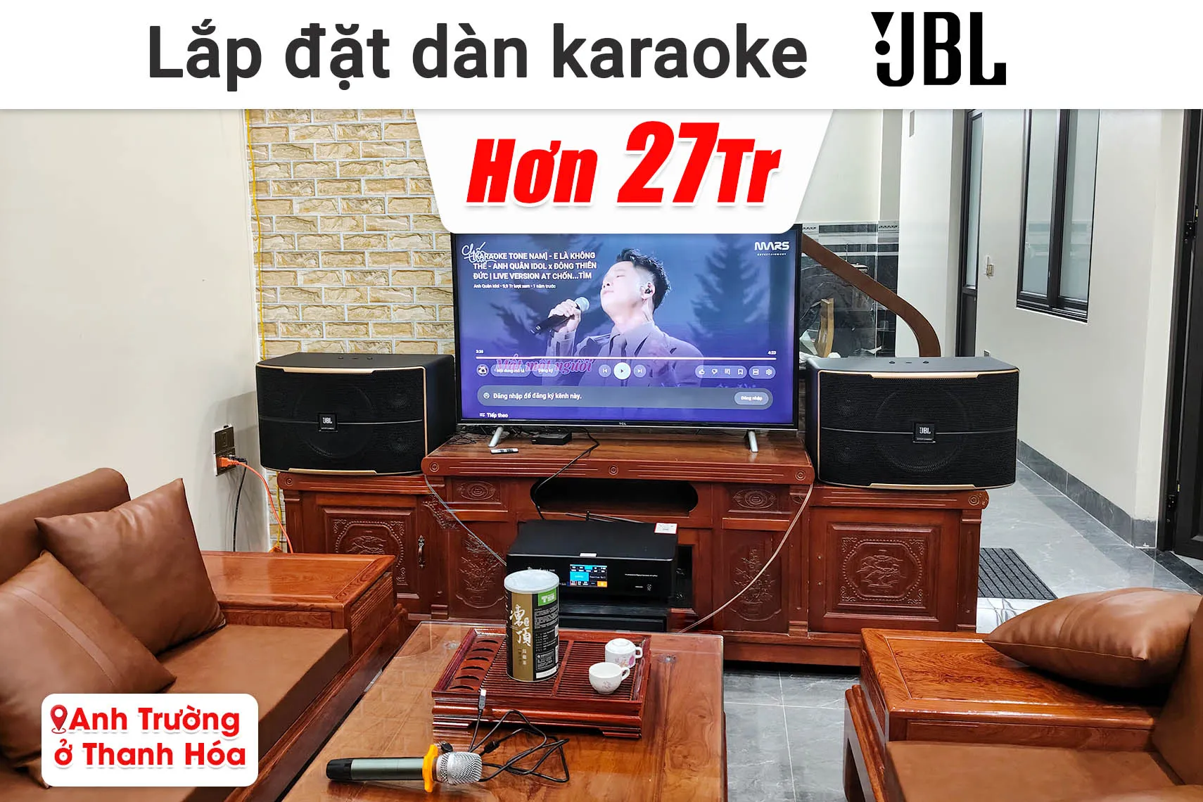 Lắp đặt dàn karaoke JBL hơn 27 triệu cho anh Trường ở Thanh Hóa (JBL Pasion 12, Bksound DKA 8500, Bksound SW212,...)