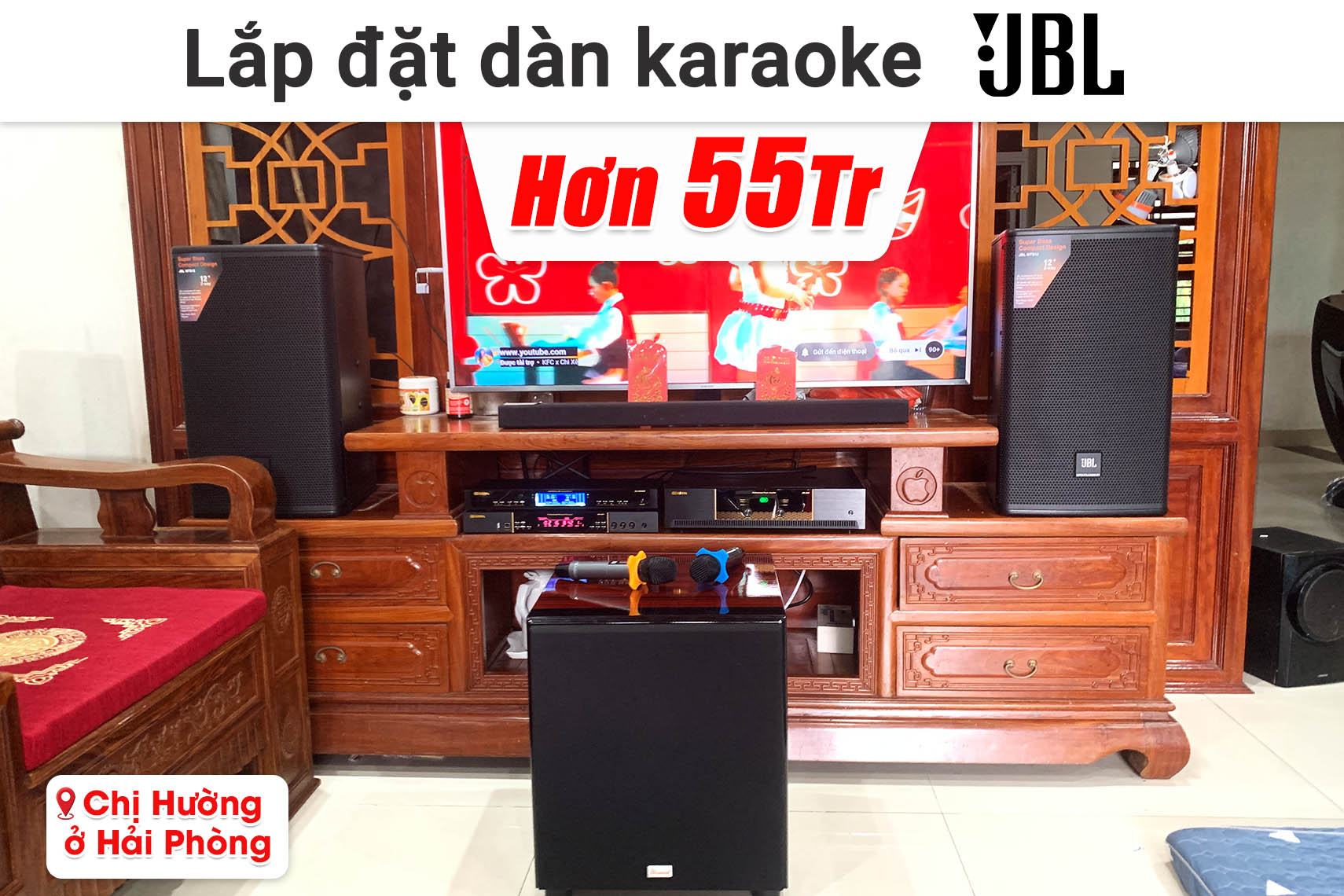 Lắp đặt dàn karaoke JBL hơn 55 triệu cho chị Hường ở Hải Phòng (JBL MTS12, BIK VK-A52, BIK VK-R51, Bksound SW815, BIK BJ-U500II,...)