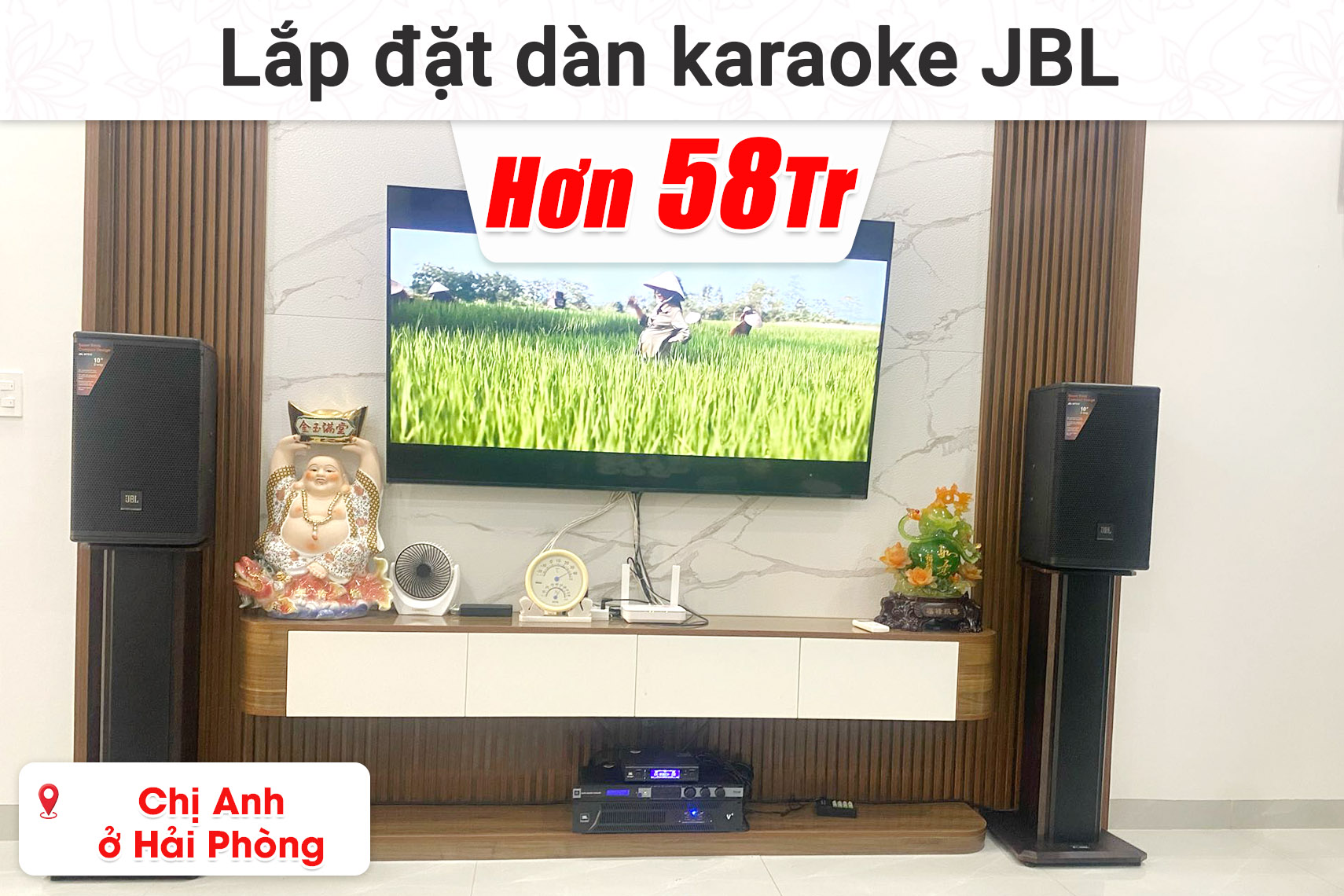 Lắp đặt dàn karaoke JBL hơn 58 triệu cho chị Anh ở Hải Phòng (JBL MTS10, JBL V6, JBL KX180A, JBL VM300,...)