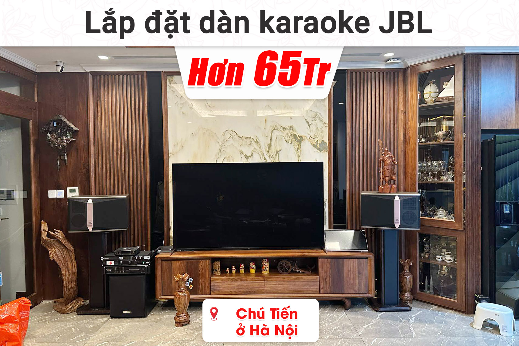 Lắp đặt dàn karaoke JBL hơn 65 triệu cho chú Tiến ở Hà Nội (JBL KI512, BIK CA-J604, JBL KX180A, JBL VM300, BIK BJ-W25AV, Việt KTV AIO20,...)