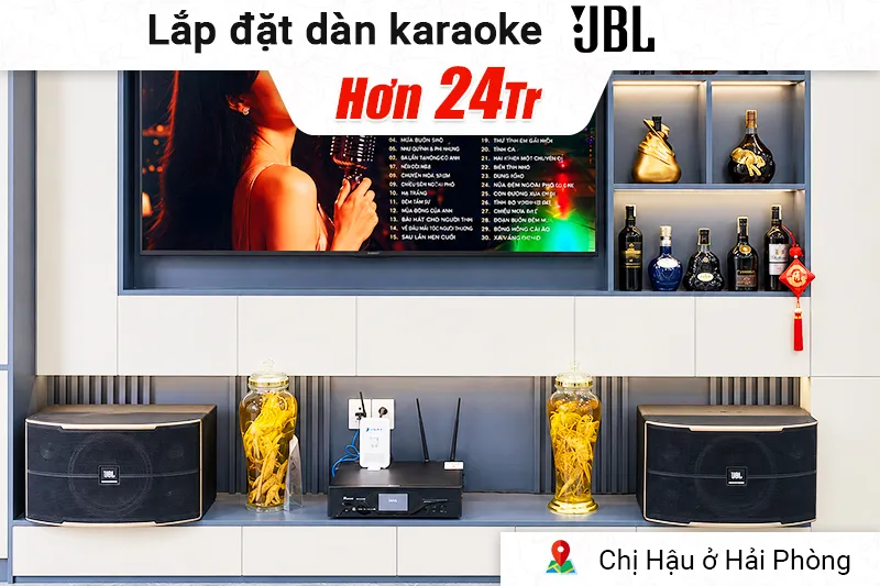 Lắp đặt dàn karaoke JBL hơn 24 triệu cho chị Hậu ở Hải Phòng (Pasion 12, Bksound DKA 8500)