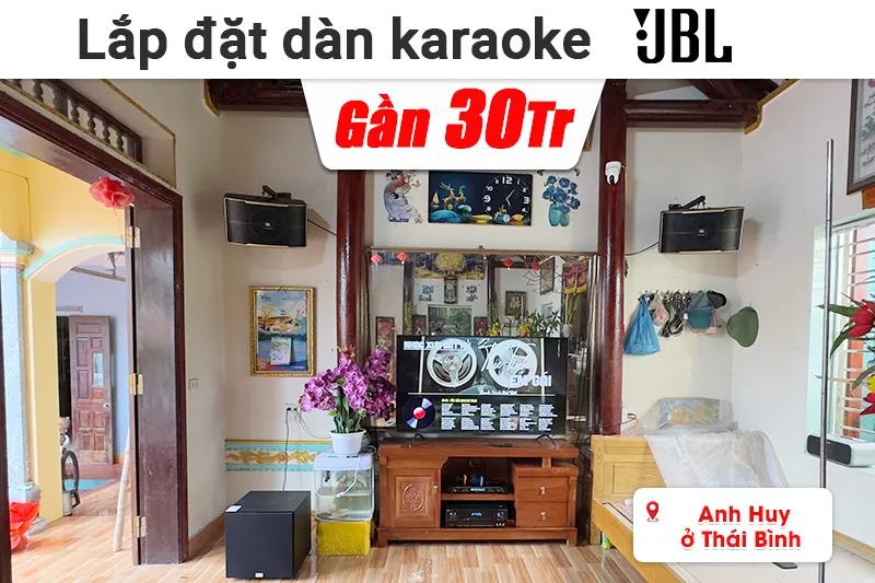 Lắp đặt dàn karaoke JBL gần 30 triệu cho anh Huy ở Thái Bình (JBL Pasion 10, BIK BJ-A88, BIK BJ-U200, Bksound SW212)