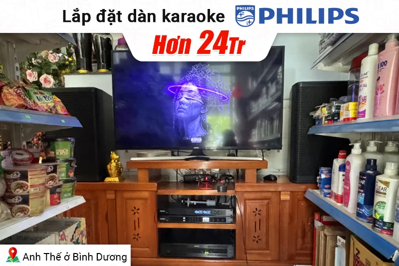 Lắp đặt dàn karaoke Philips hơn 24 triệu cho anh Thế ở Bình Dương (CSS1600/70, CSS5561/70, CSS3752/70, CSS3331/70)