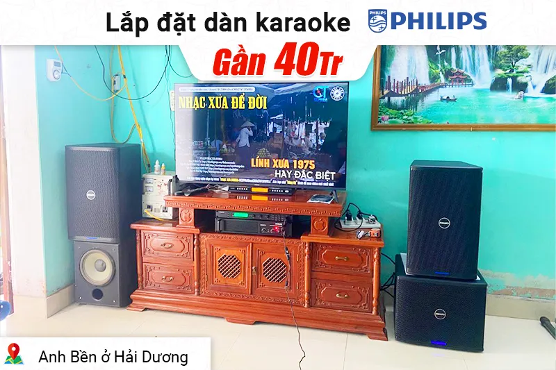 Lắp đặt dàn karaoke Philips gần 40 triệu cho anh Bền ở Hải Dương (CSS2120/70, CSS1917/70, CSS1910/70, CSS2890/70, CSS2110/70)
