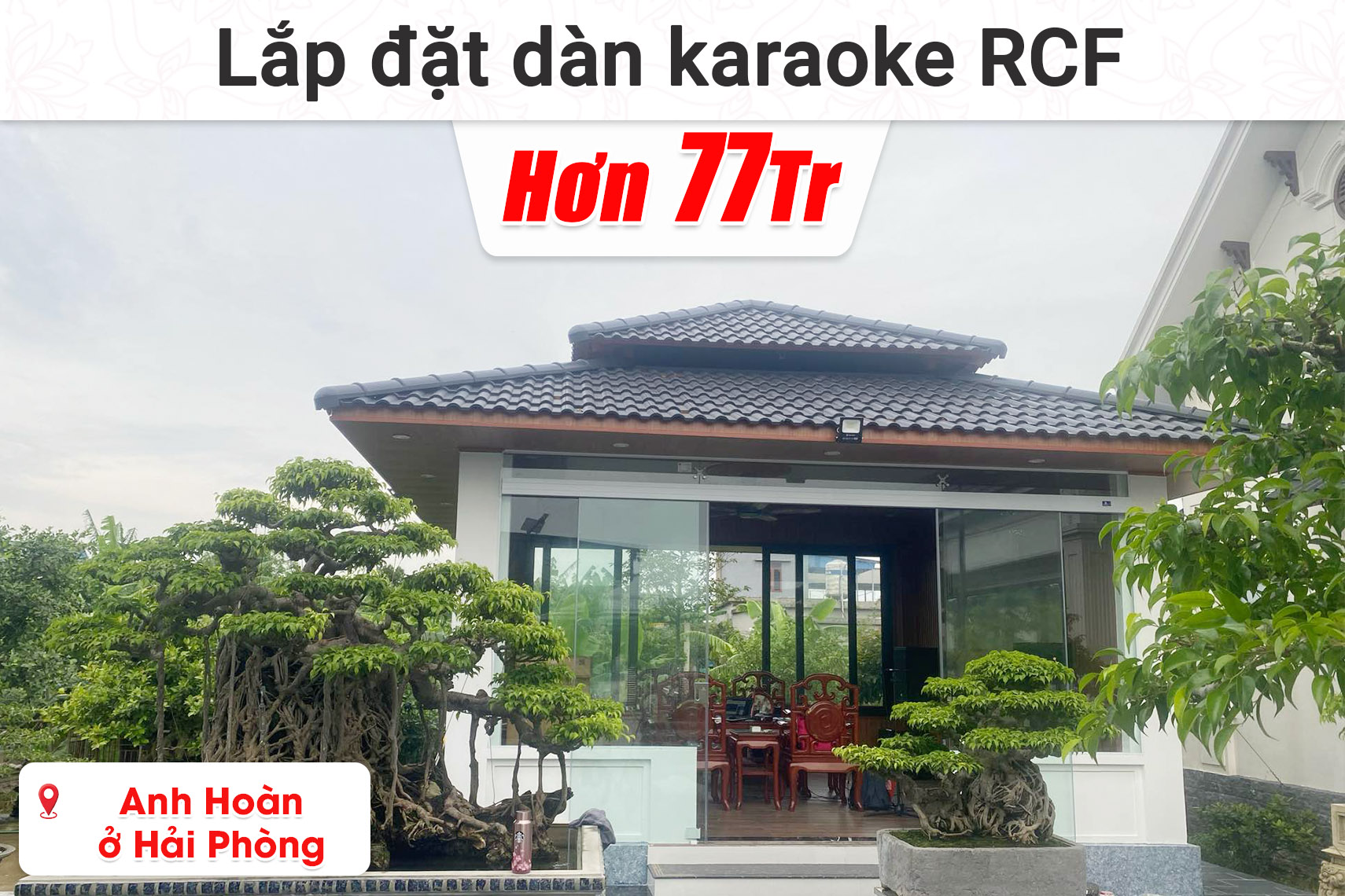 Lắp đặt dàn karaoke RCF hơn 77 triệu cho anh Hoàn ở Hải Phòng (RCF G-max 12, JBL KX180A, BIK BPA-H82, Bksound SW815, Baiervires BS-790S,...)