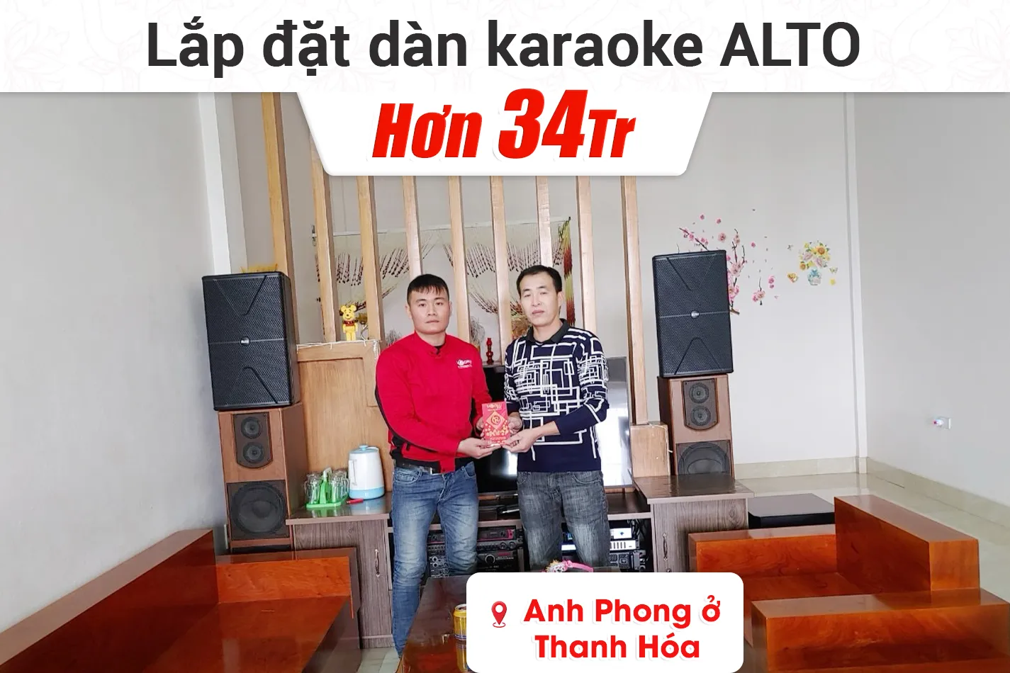 Lắp đặt dàn karaoke Alto hơn 34tr cho anh Phong ở Thanh Hóa