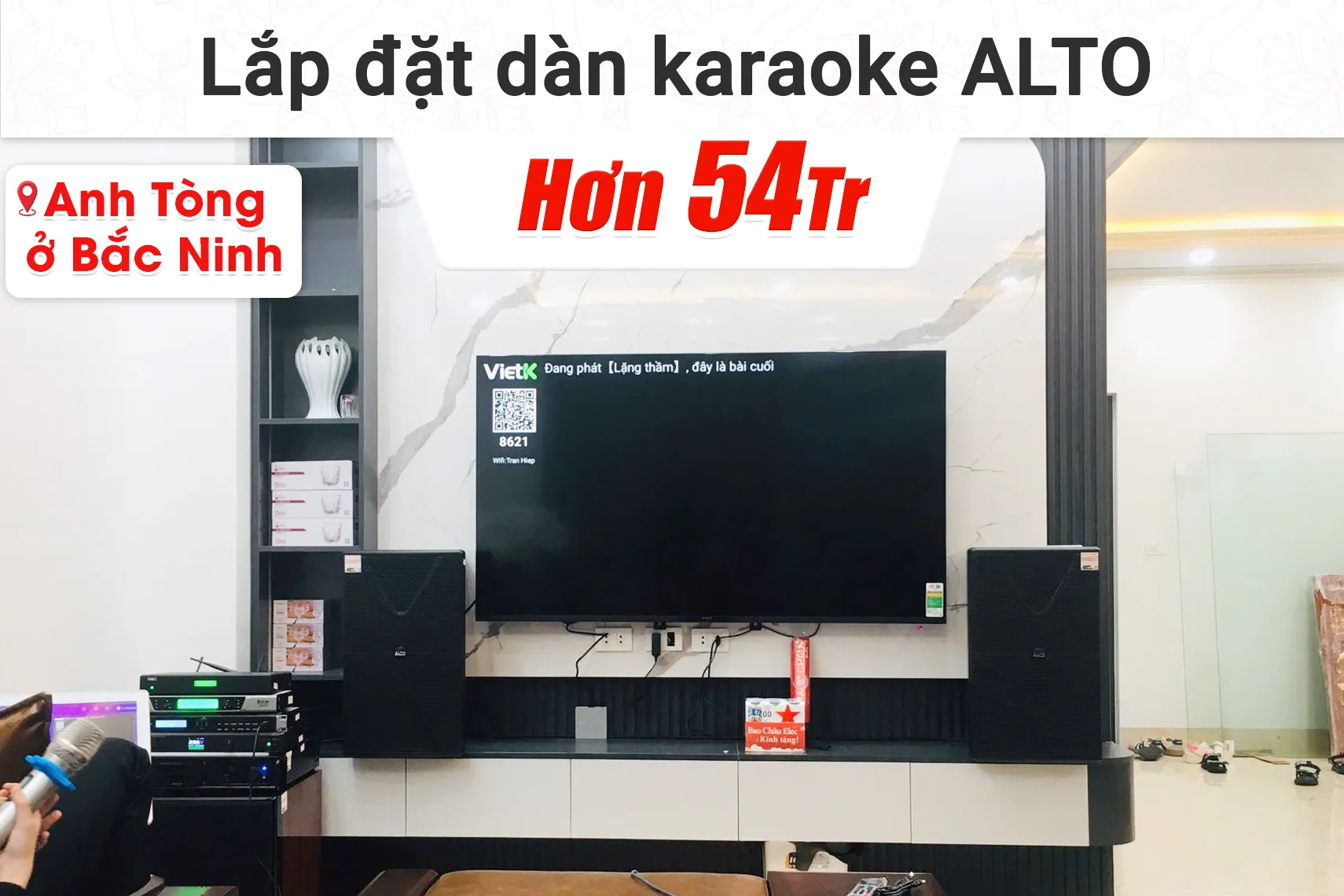 Lắp đặt dàn karaoke Alto hơn 54tr cho anh Tòng tại Bắc Ninh