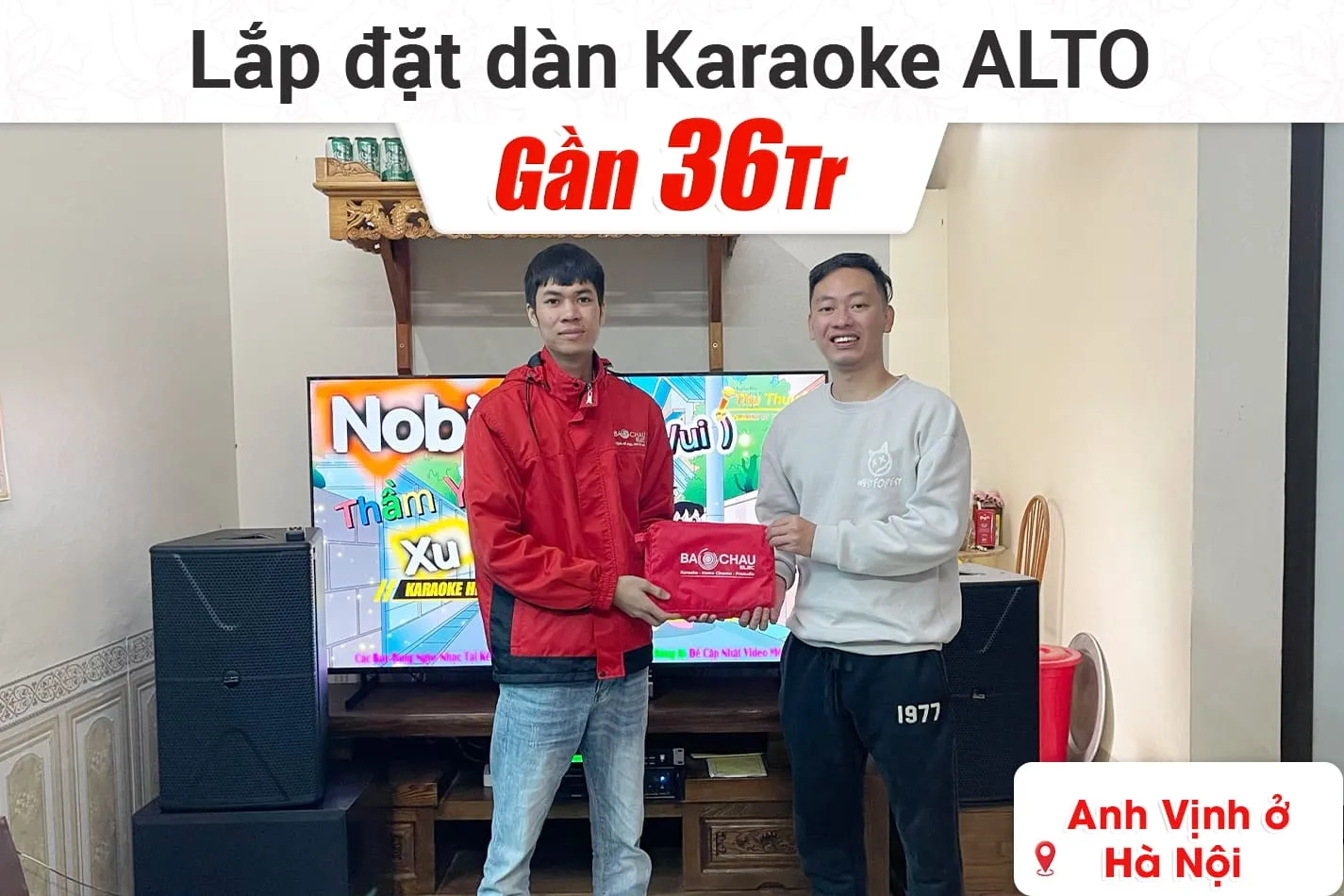 Lắp đặt dàn karaoke Alto gần 36tr cho anh Vịnh ở Hà Nội