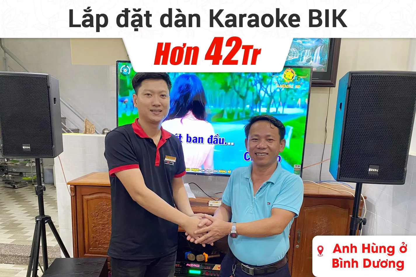 Lắp đặt dàn karaoke BIK hơn 42tr cho anh Hùng ở Bình Dương