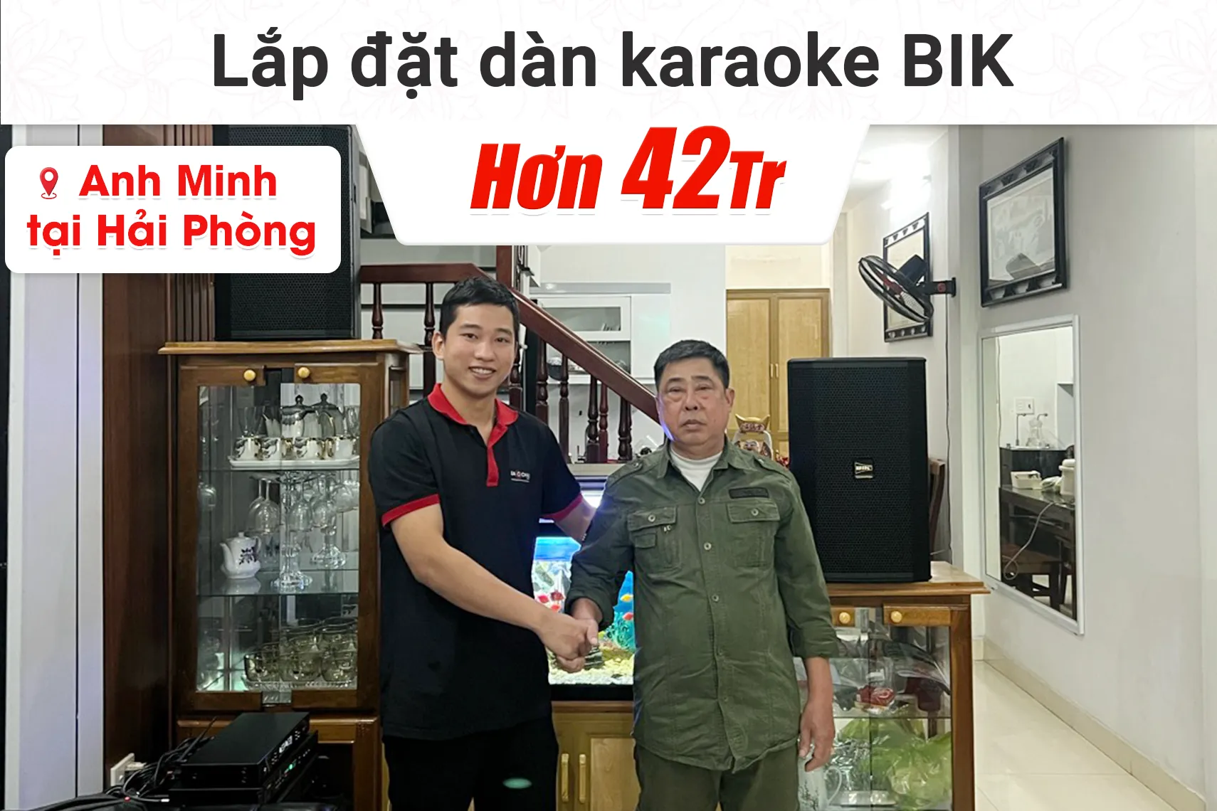 Lắp đặt dàn karaoke BIK hơn 42tr cho anh Minh tại Hải Phòng