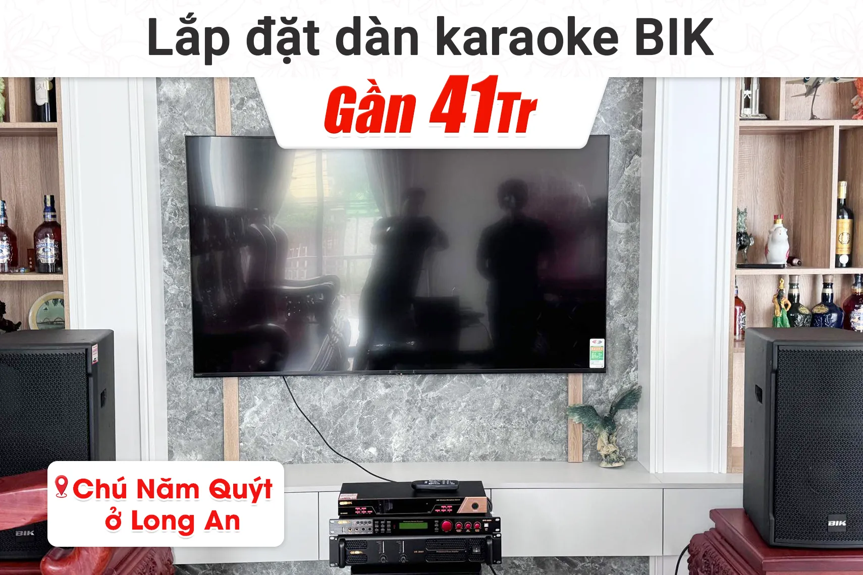 Lắp đặt dàn karaoke BIK gần 41tr cho chú Năm Quýt tại Long An (CS-525, BPR-5600, CA-J602, BJ-U600, BJ-W25AV)
