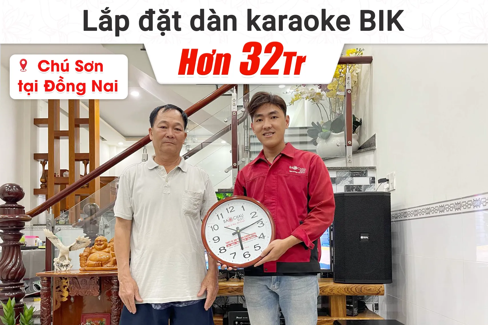 Lắp đặt dàn karaoke BIK hơn 32tr cho chú Sơn tại Đồng Nai
