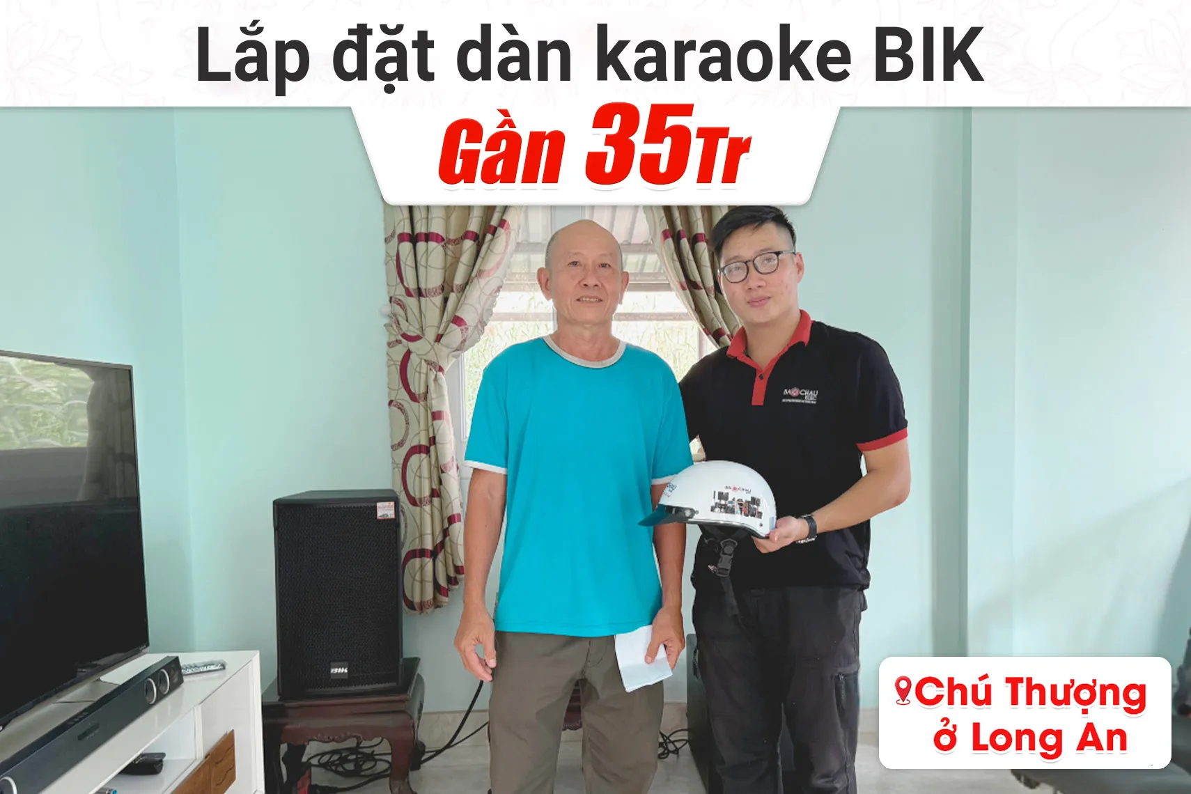 Lắp đặt dàn karaoke BIK hơn 35tr cho chú Thượng tại Long An (BIK CS-525, CA-J602, KP500, TX212S, M200)