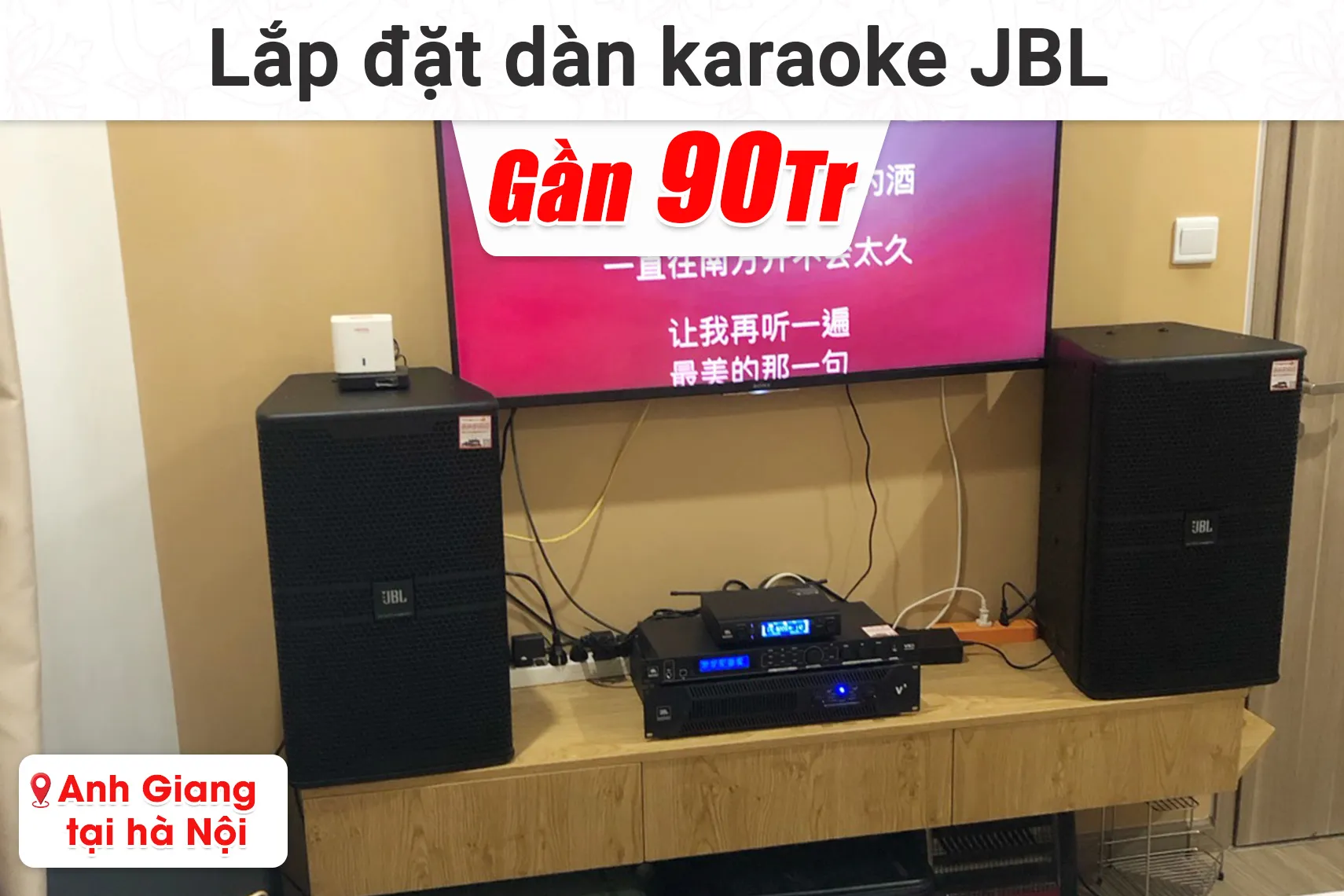 lắp đặt dàn karaoke JBL