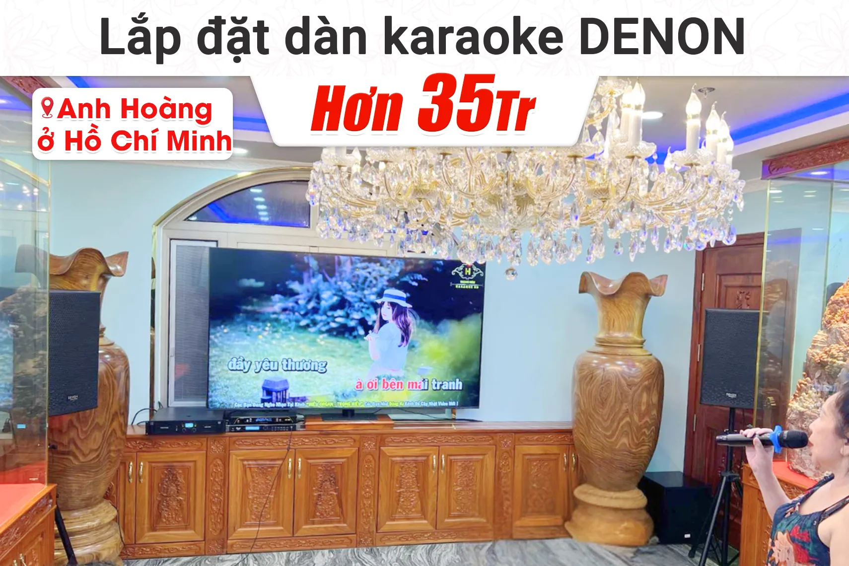 Lắp đặt dàn karaoke Denon hơn 35tr cho anh Hoàng tại TP HCM