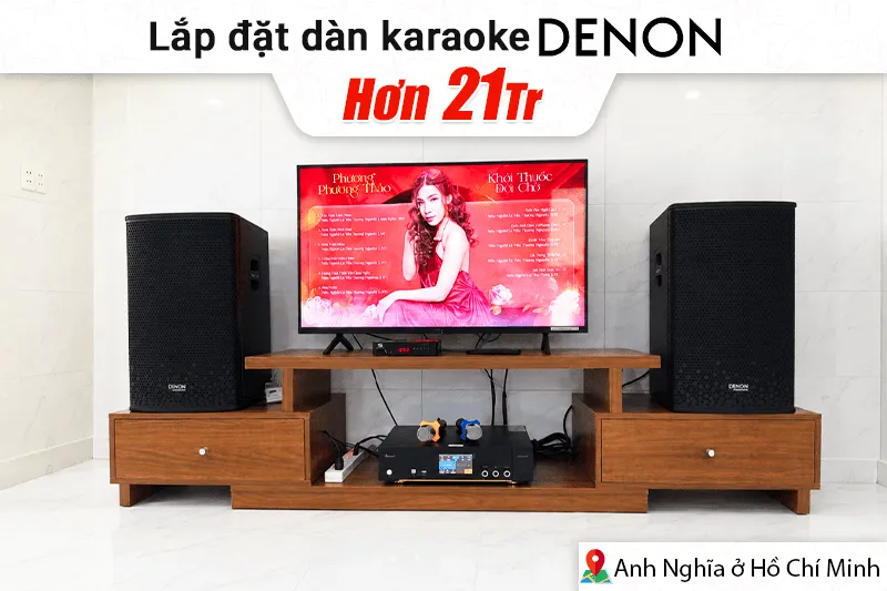 Lắp đặt dàn karaoke Denon hơn 21tr cho anh Nghĩa tại TP HCM (Denon DP-R212, Bksound DKA 6500 New)